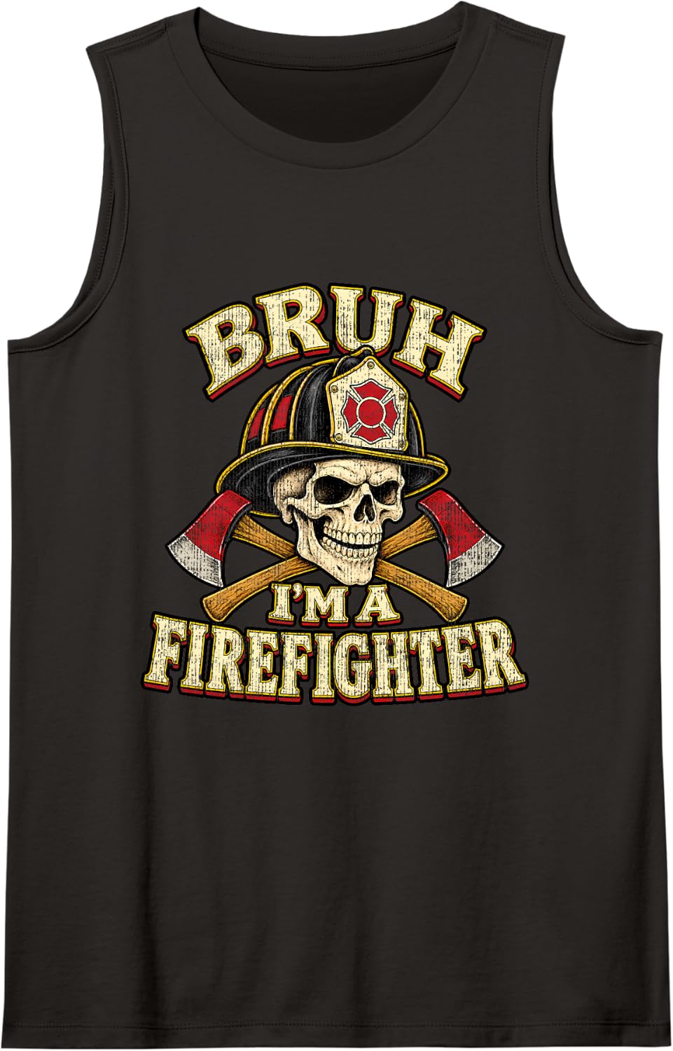 Bruh Im A Firefighter Skull Crossbones Halloween Costume Sleeveless Tank Top - Black