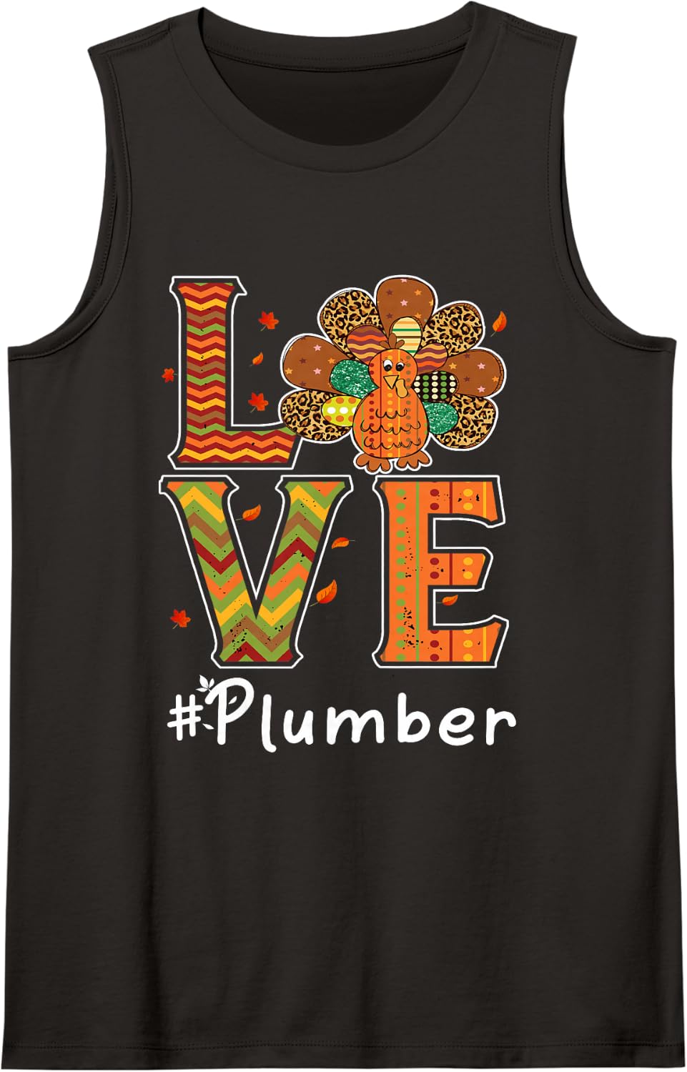 Plumber Love Thanksgiving Leopard Turkey Autumn Fall Sleeveless Tank Top - Black