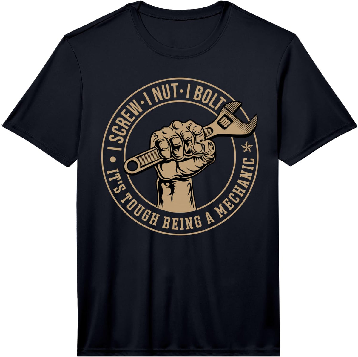 Mens I Screw I Nut I Bolt It's Tough Being A Mechanic Performance T-Shirt - Black