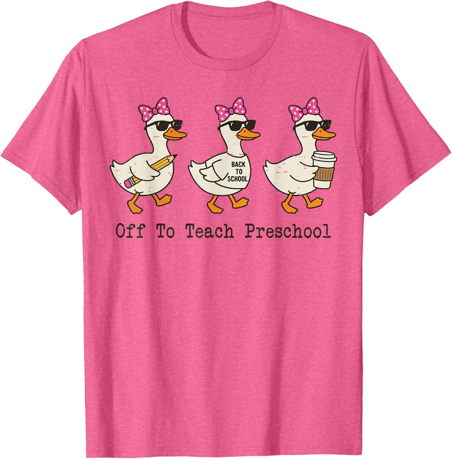 Off to Teach Preschool Teacher Goose Shirt Funny Back to School Tee T-Shirt for Women Teachers - Pink Heather