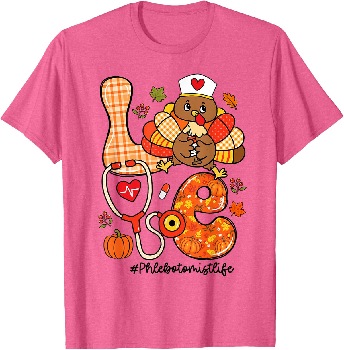 Love Phlebotomist Life Turkey Stethoscope Thanksgiving T-Shirt - Pink Heather