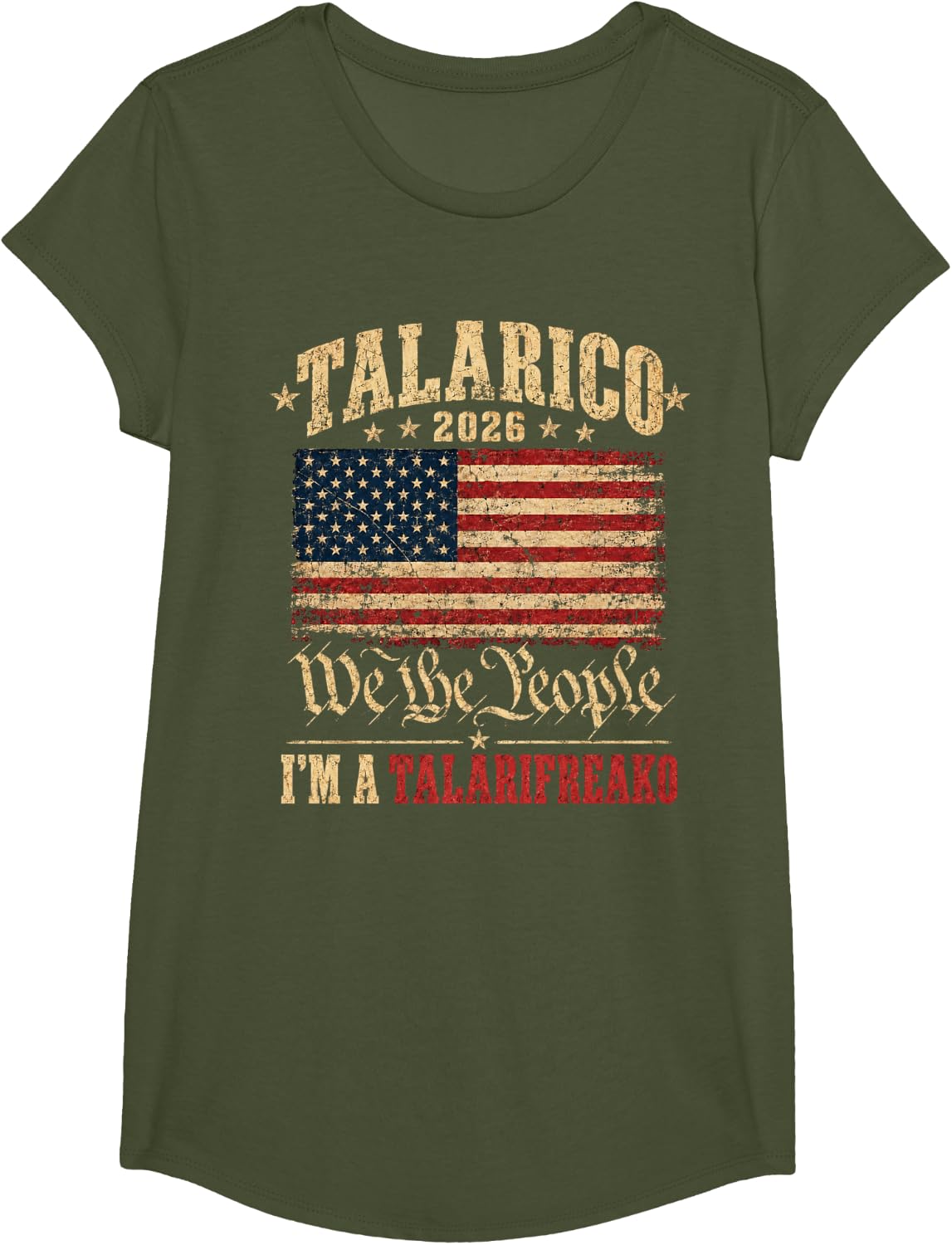 Talarico 2026 We The People Talarifreako Political Humor T-Shirt - Girls Olive Green