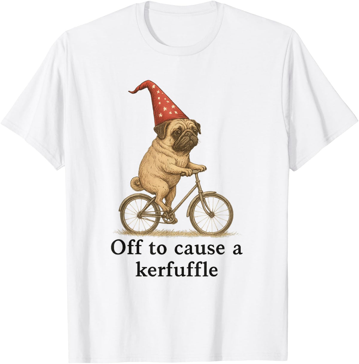 Funny Wizard Pug Off to Cause A Kerfuffle Design T-Shirt - White