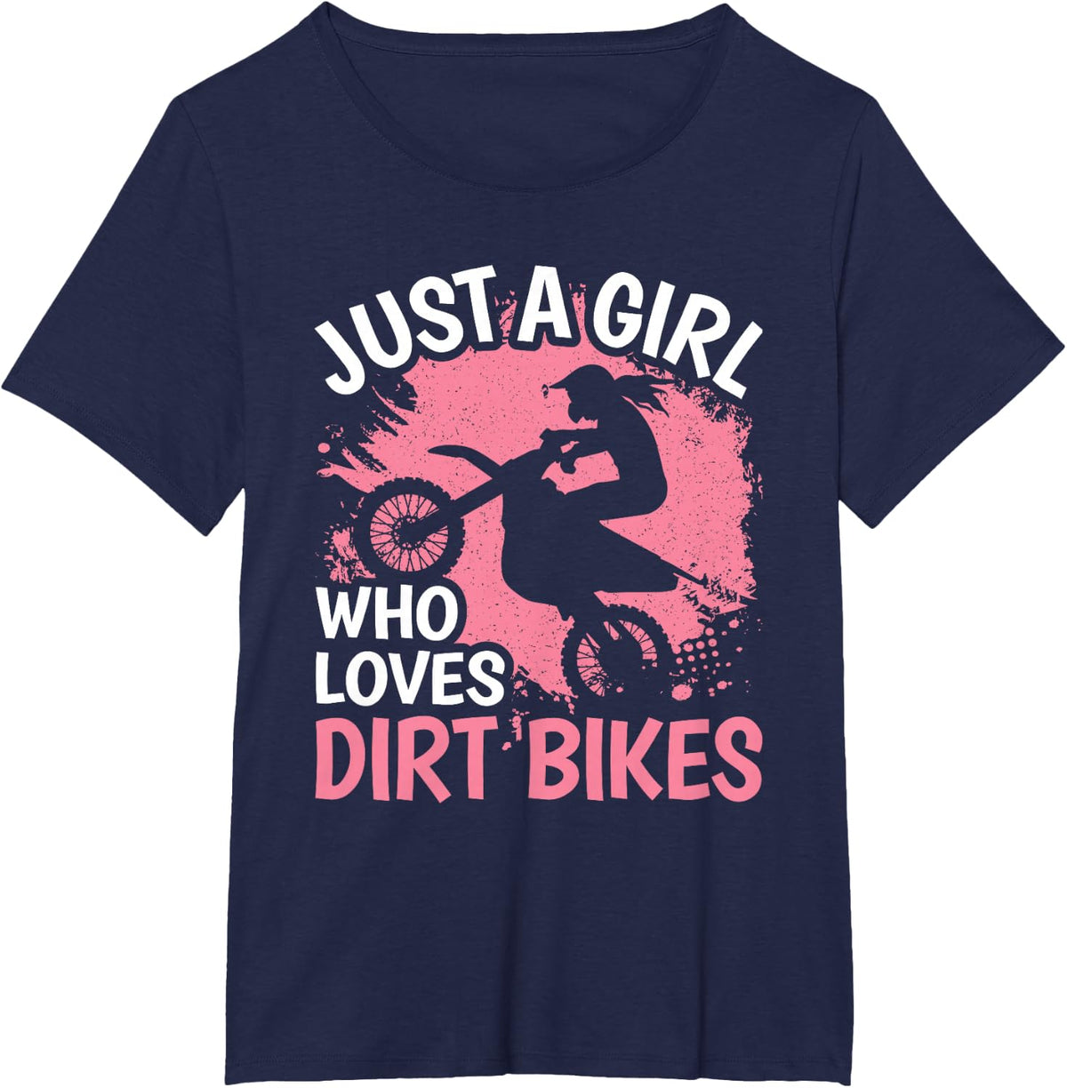 Just A Girl Who Loves Dirt Bikes Funny Motocross Women Kids T-Shirt - Navy Blue