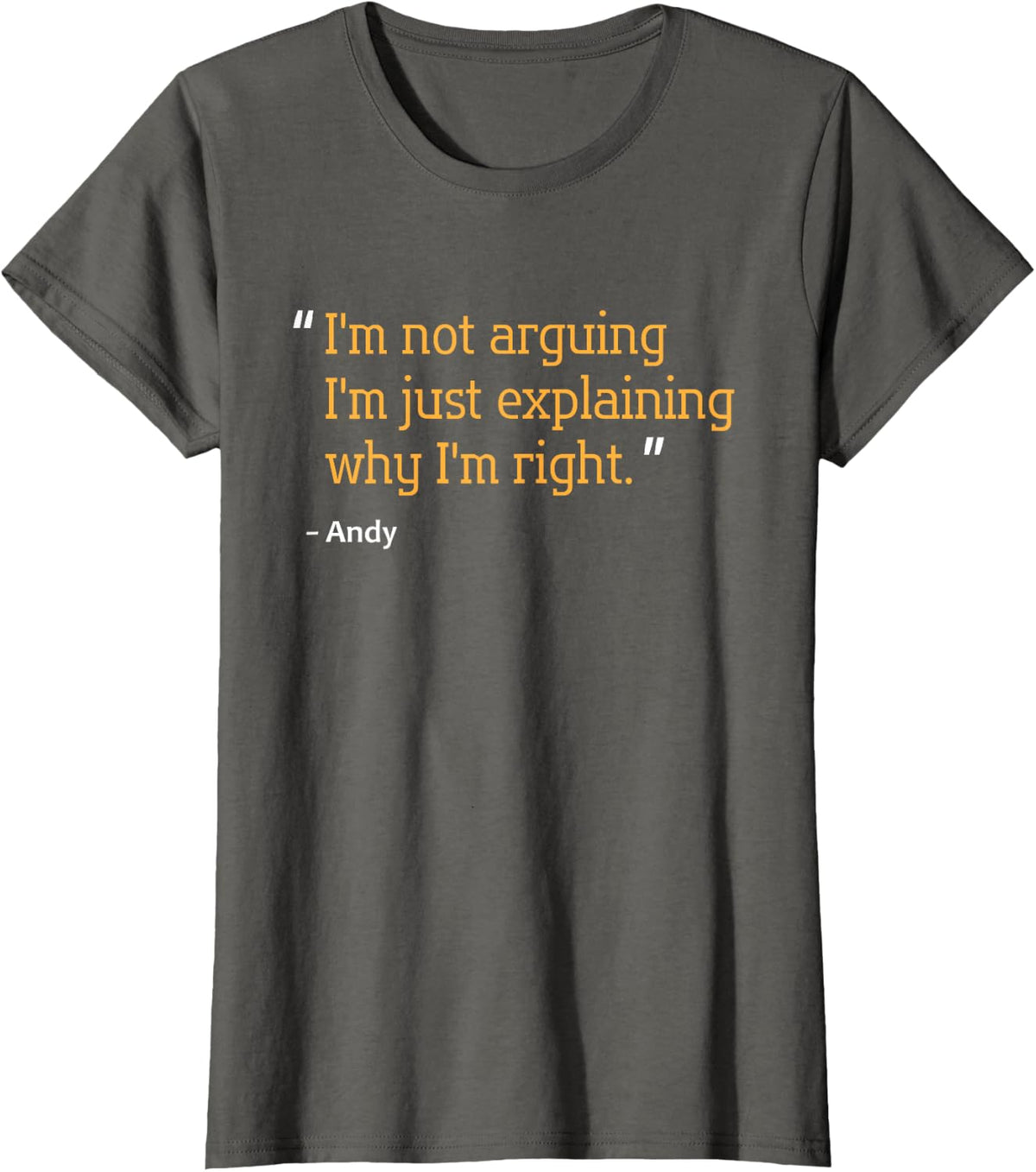 Andy Gift Quote Funny Birthday Personalized Name Idea T-Shirt - Asphalt Grey