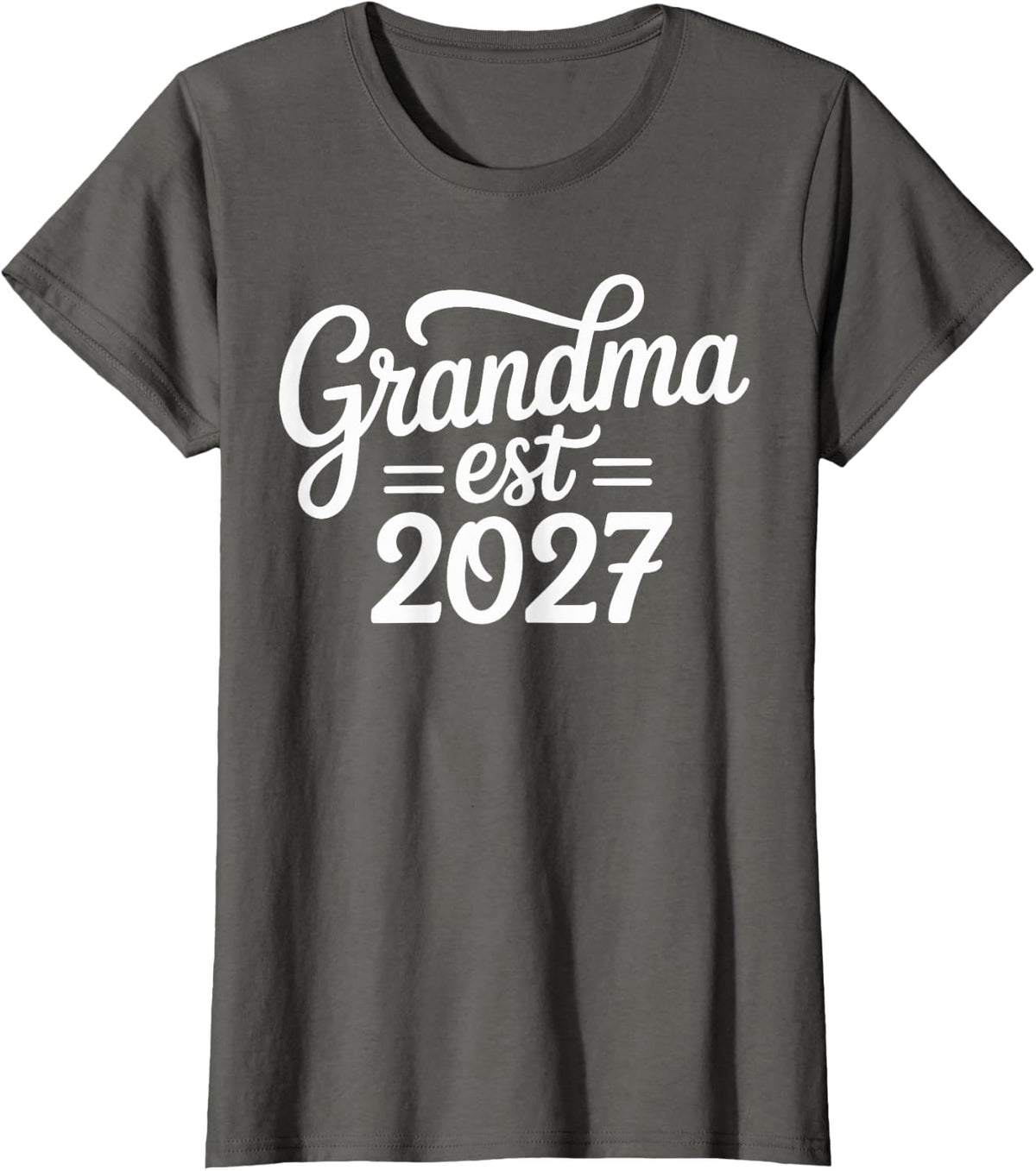 Grandma Est 2027 Funny Grandmother T-Shirt - Asphalt Grey