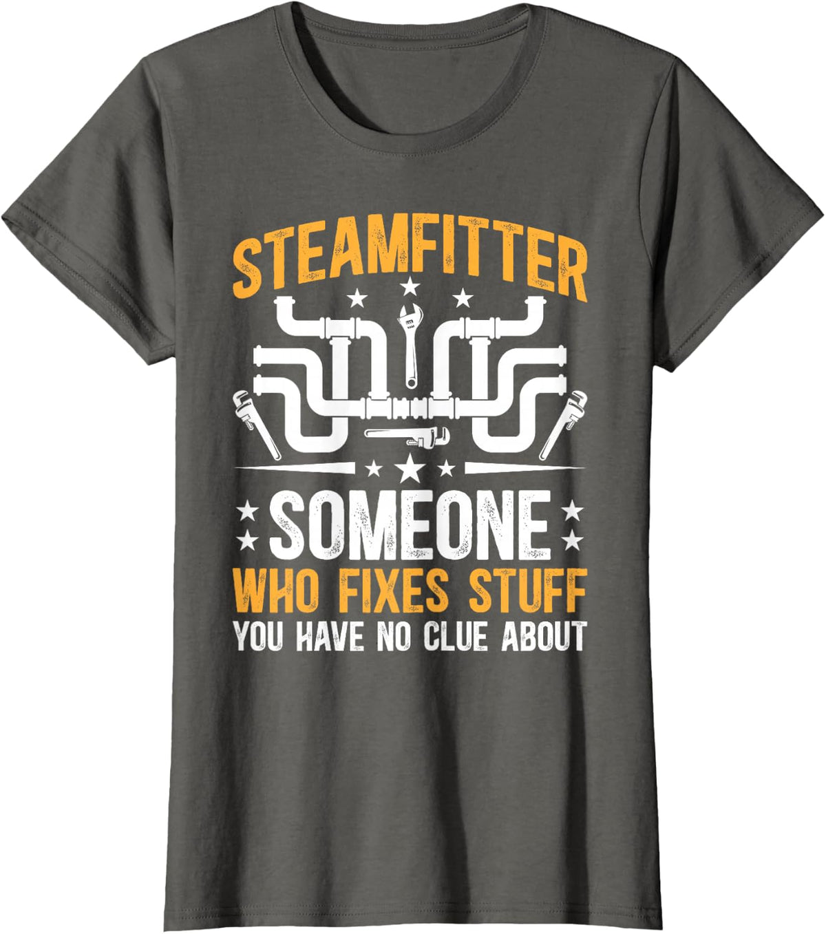 Steamfitter Pipefitter Funny Steamfitter T-Shirt - Asphalt Grey