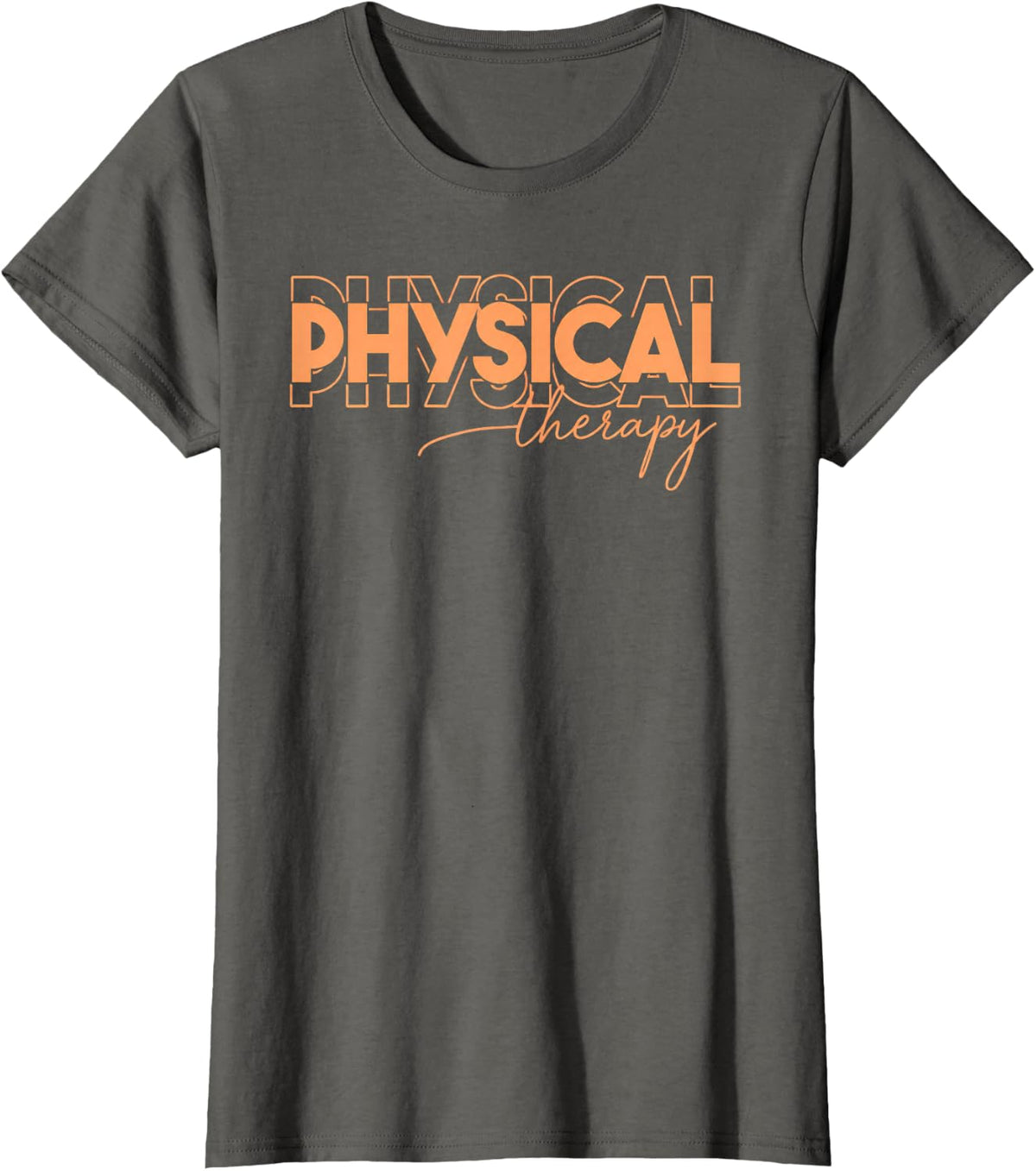 Funny Physical Therapy Art Men Women PT Physical Therapist T-Shirt - Asphalt Grey