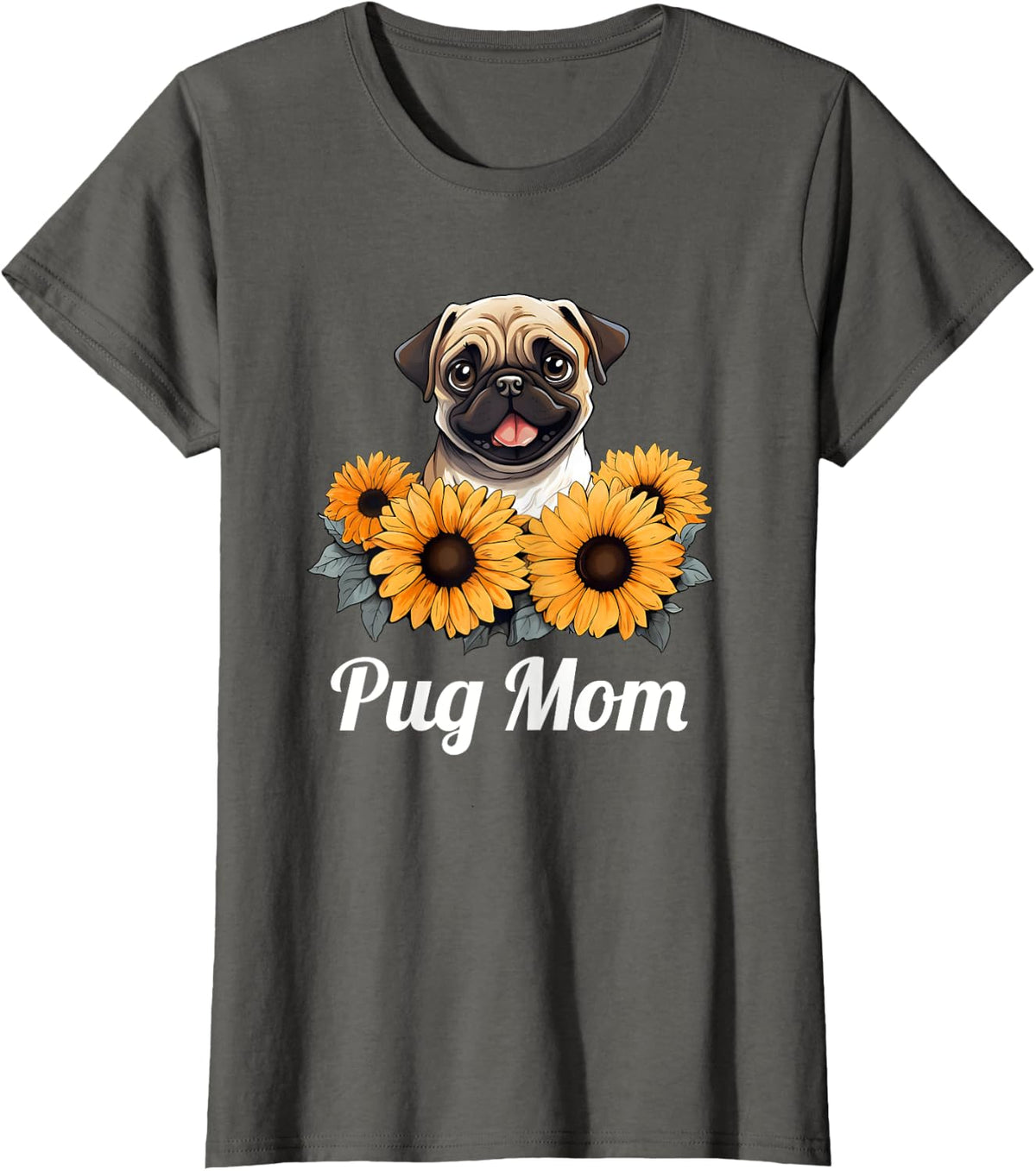 Cute Sunflower Pug Mom Flowers Dog for Women T-Shirt - Asphalt Grey