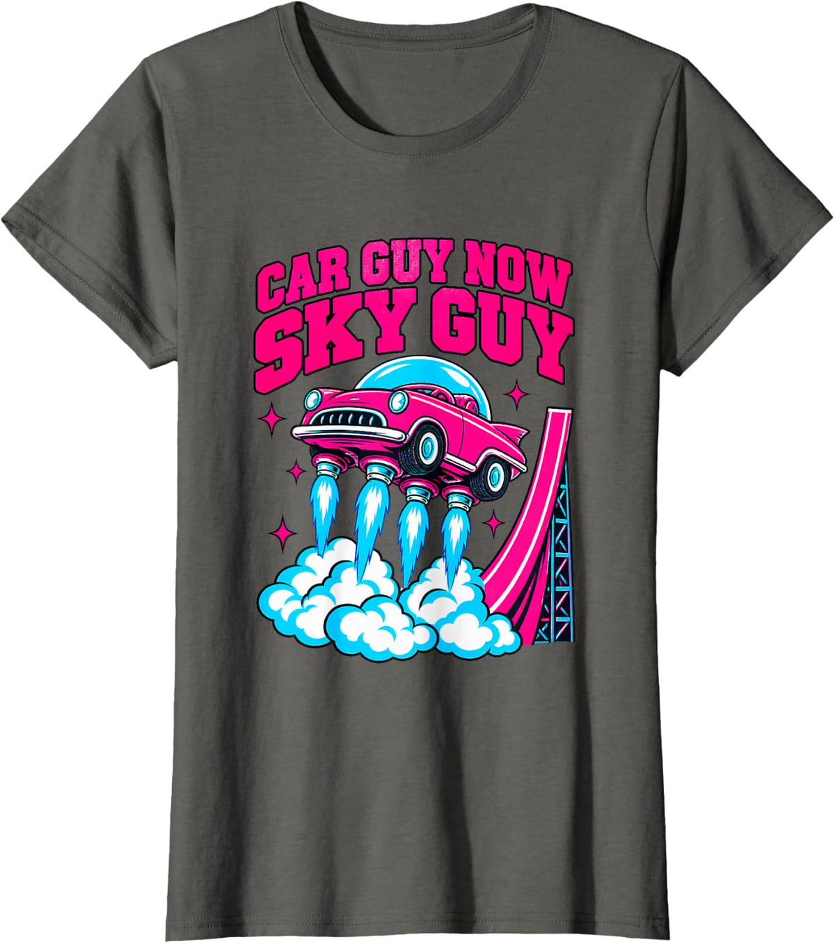 Car Guy Now Sky Guy Flying Cars are Real Funny T-Shirt - Asphalt Grey
