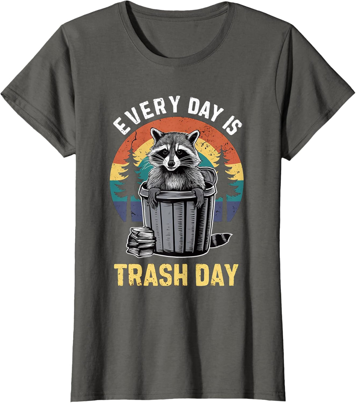 Every Day Is Trash Day Raccoon T-Shirt - Asphalt Grey