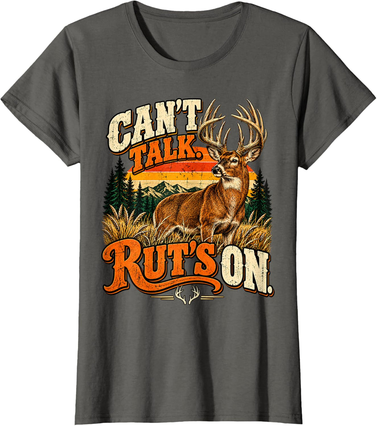 Retro Can't Talk Ruts On Deer Hunting Antlers Vintage T-Shirt - Asphalt Grey