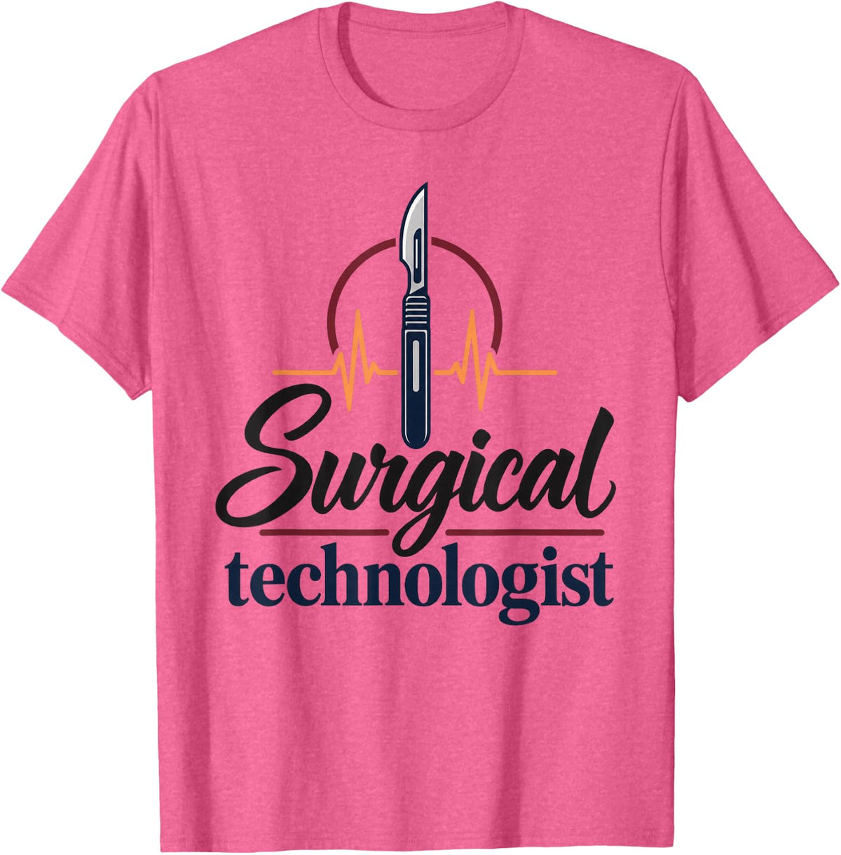 Funny Surgical Technologist Scrub Tech T-Shirt - Pink Heather