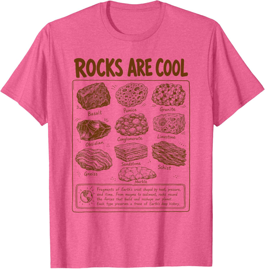 Geologist Rock Hunting Geology Mineral Rocks are Cool T-Shirt - Pink Heather