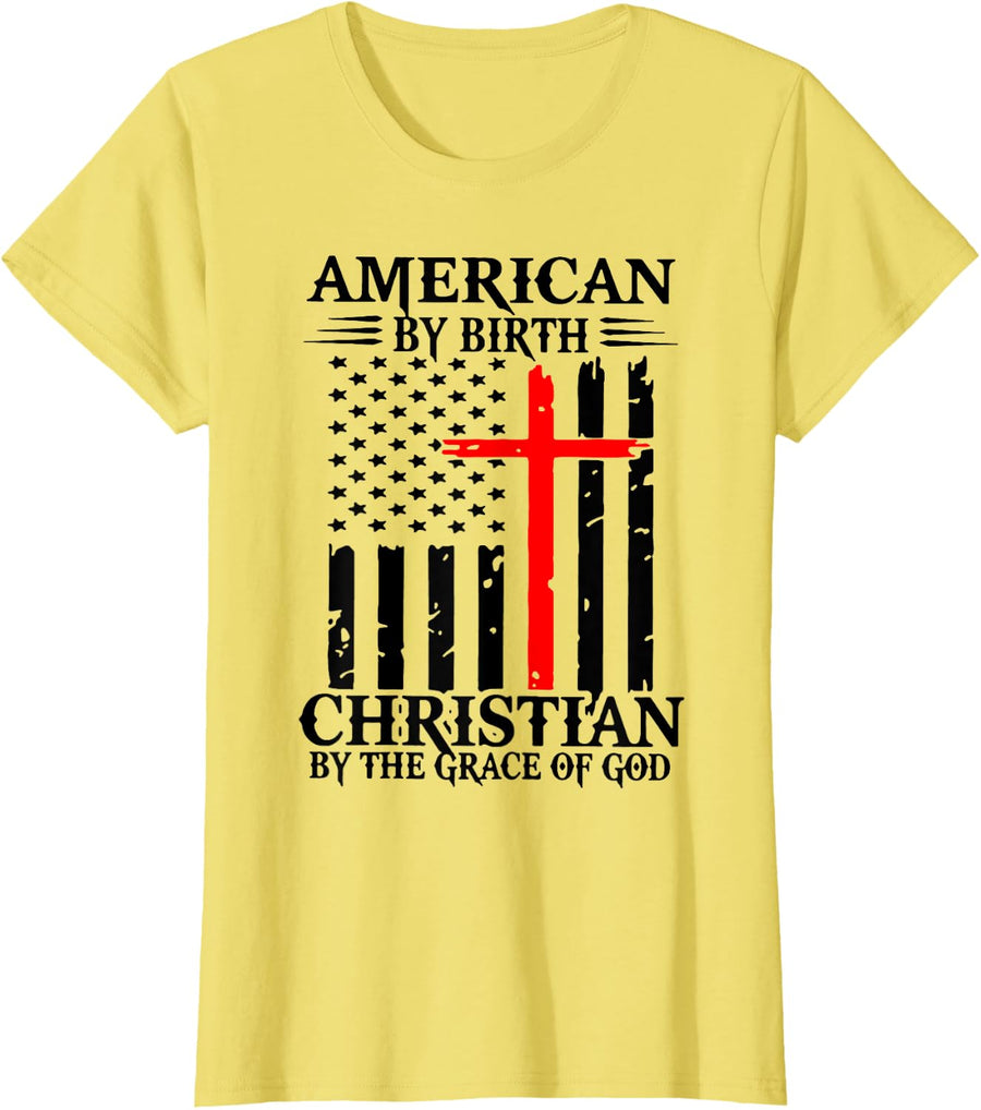 American By Birth Christian By The Grace Of God T-Shirt - Lemon Yellow