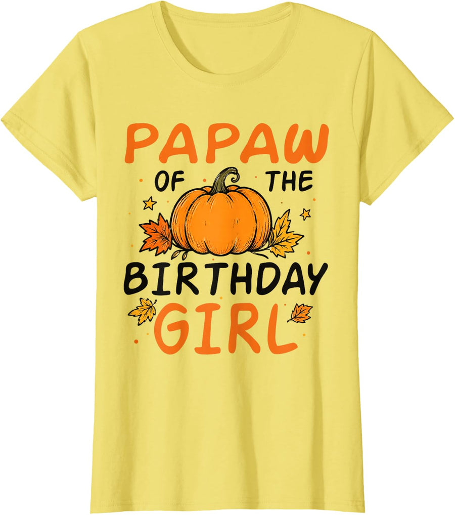 Papaw of The Birthday Girl Pumpkin Thanksgiving T-Shirt - Lemon Yellow