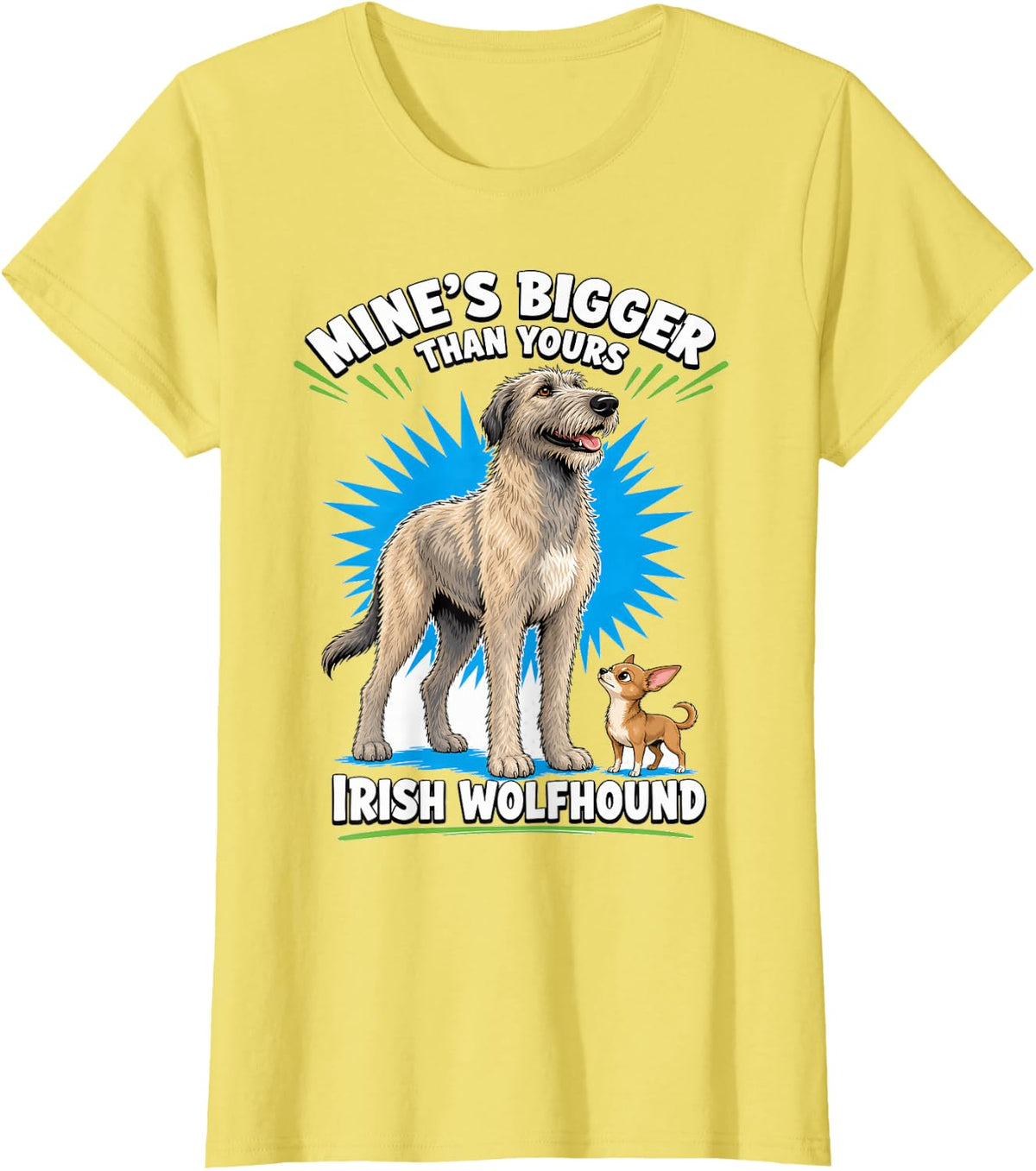 Mine's Bigger Than Yours Irish Wolfhound Dog Lover T-Shirt - Lemon Yellow