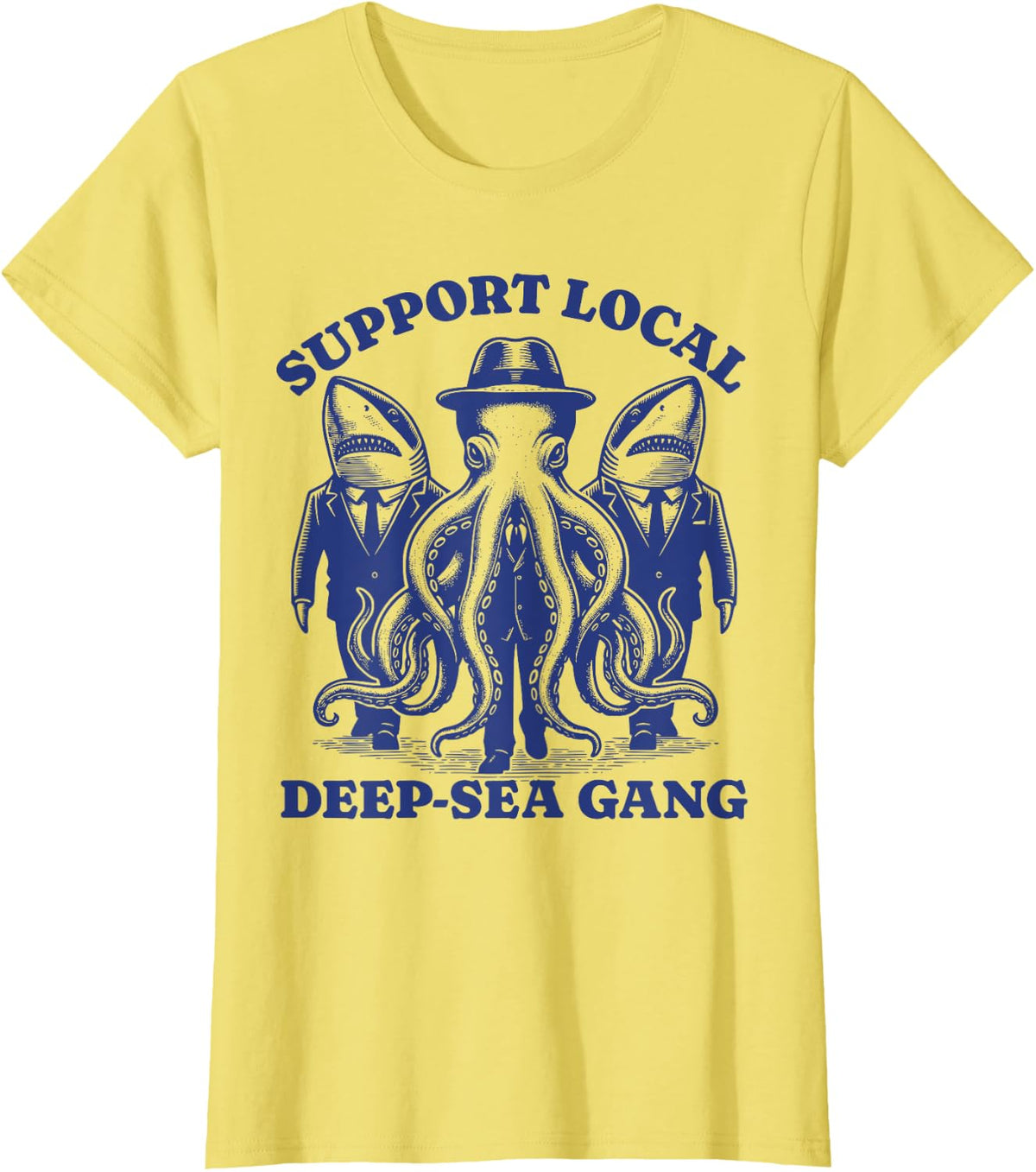 shark Octopus Lovers - Support Local deep sea gang T-Shirt - Lemon Yellow