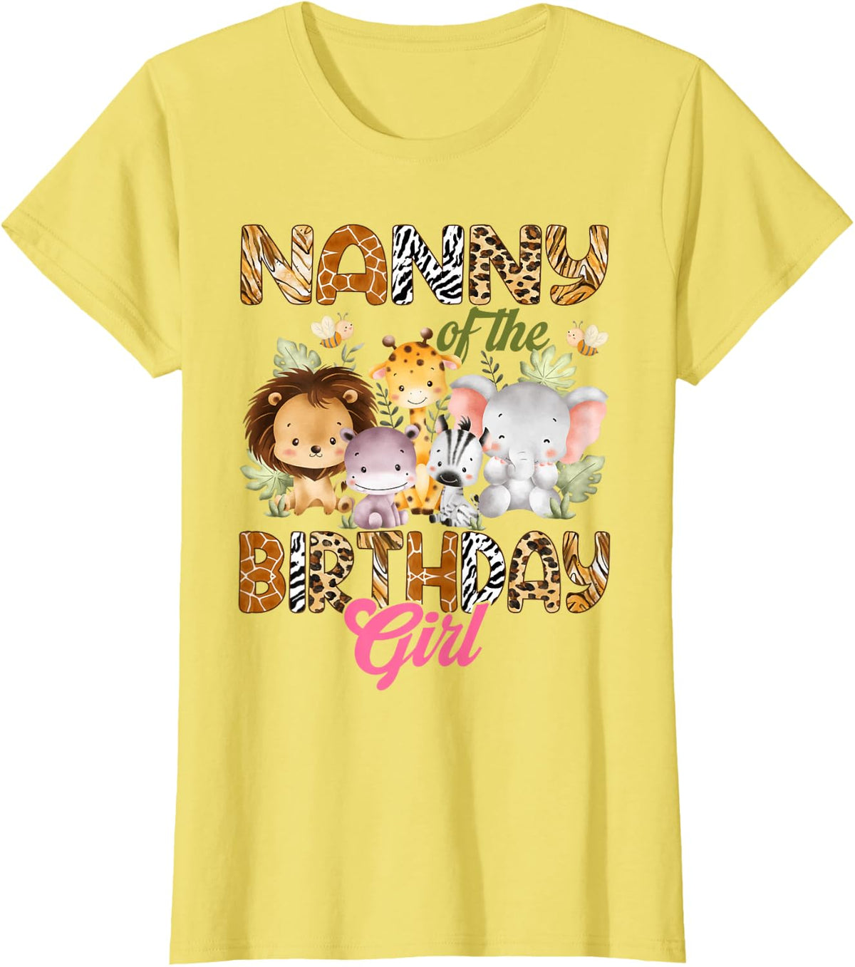 Nanny of The Birthday Girl Safari Jungle Animals Lover T-Shirt - Lemon Yellow