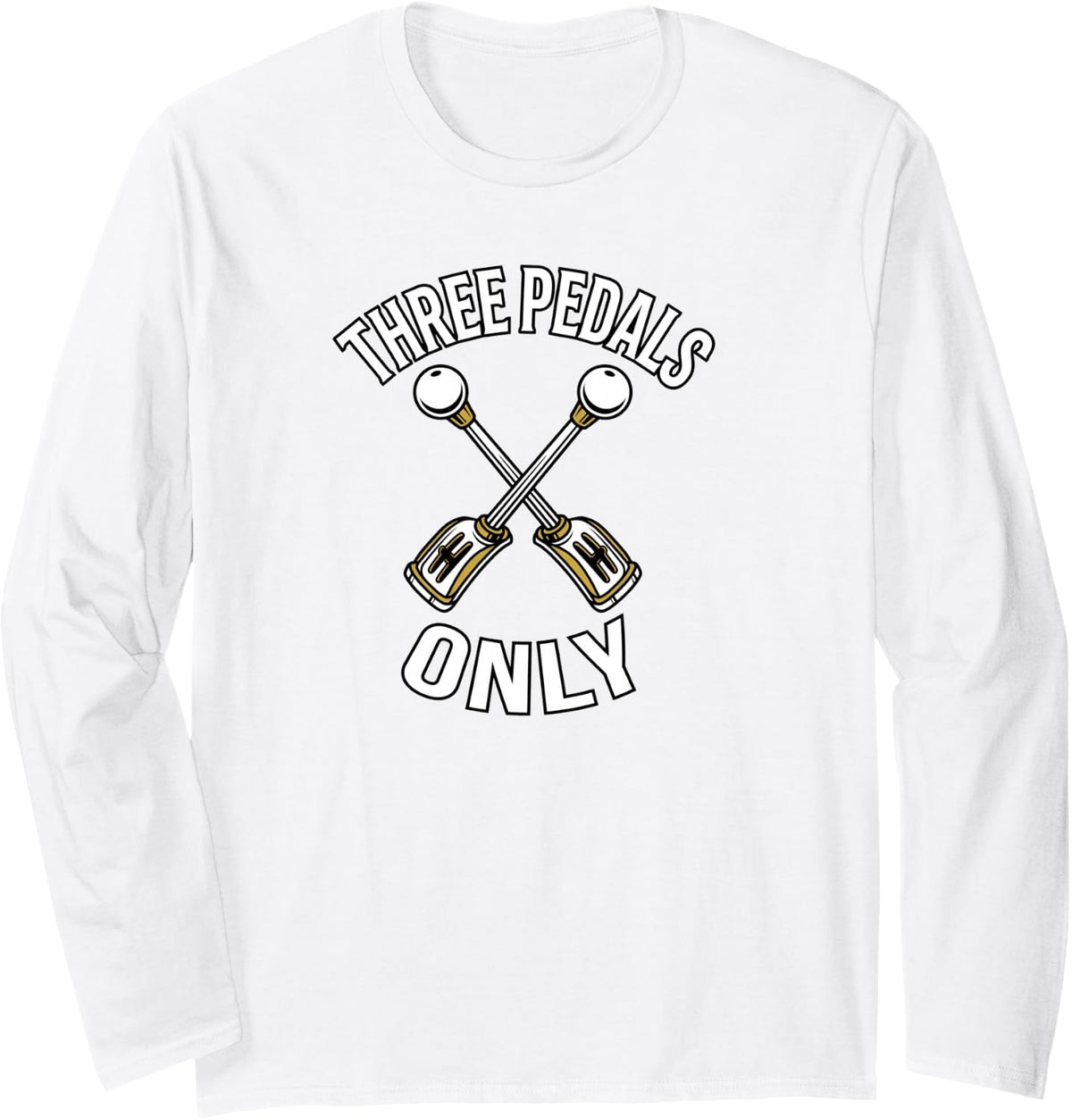 Manual Transmission Stick Shift Three Pedals Only Long Sleeve T-Shirt - Adult Unisex White