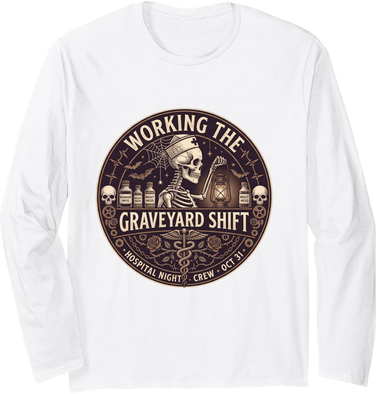 Working The Graveyard Shift Nurse Halloween Night Crew Long Sleeve T-Shirt - Adult Unisex White
