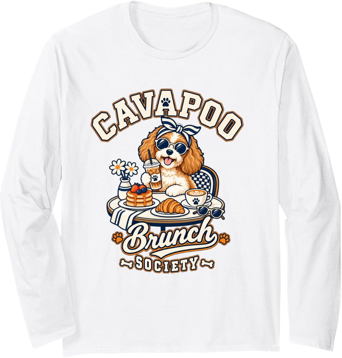 Cavapoo Brunch Society Dog Mom Cavapoo Lover Brunch Lover Long Sleeve T-Shirt - Adult Unisex White