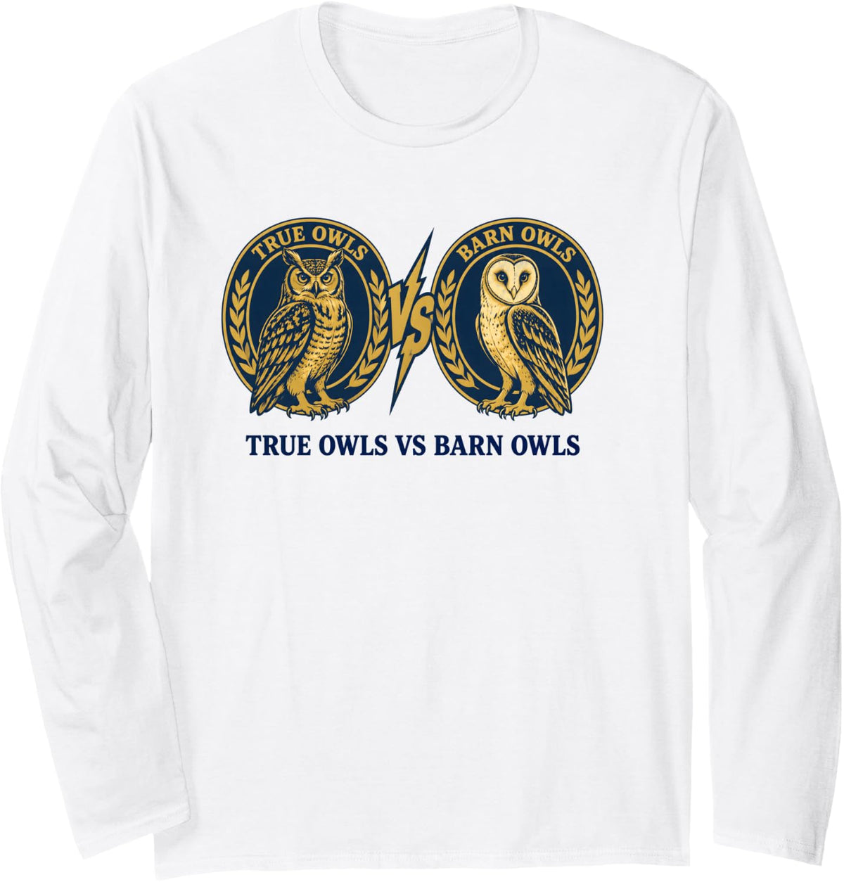 True Owls Vs Barn Owls Chart Long Sleeve T-Shirt - Adult Unisex White