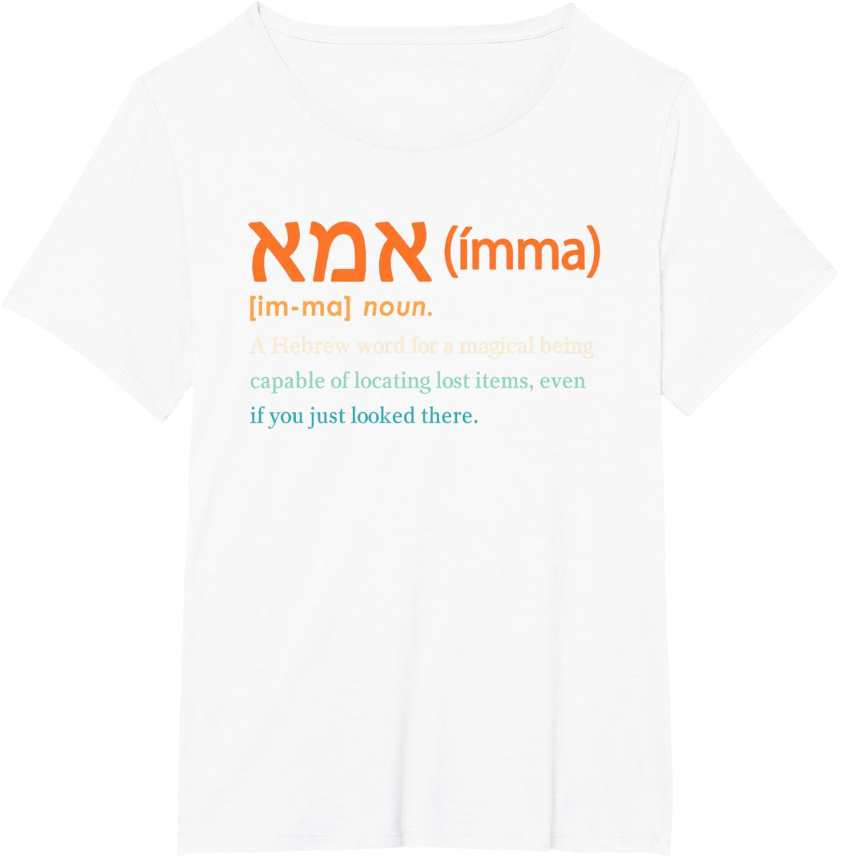 Ima Hebrew Mom In Hebrew Funny Definition Jewish Mom T-Shirt - White