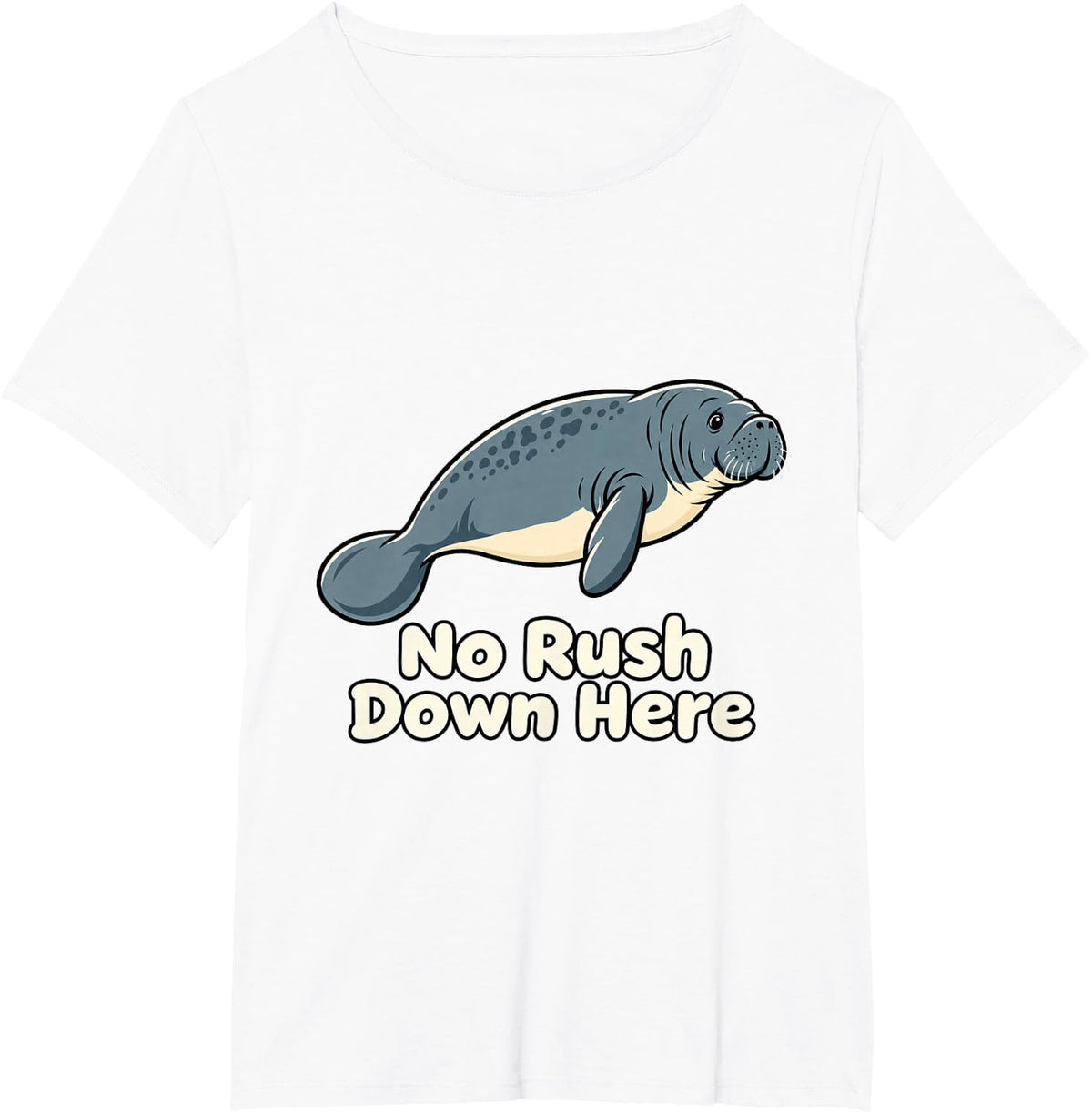 Manatee No Rush Down Here Women Funny Florida Wildlife Ocean T-Shirt - White