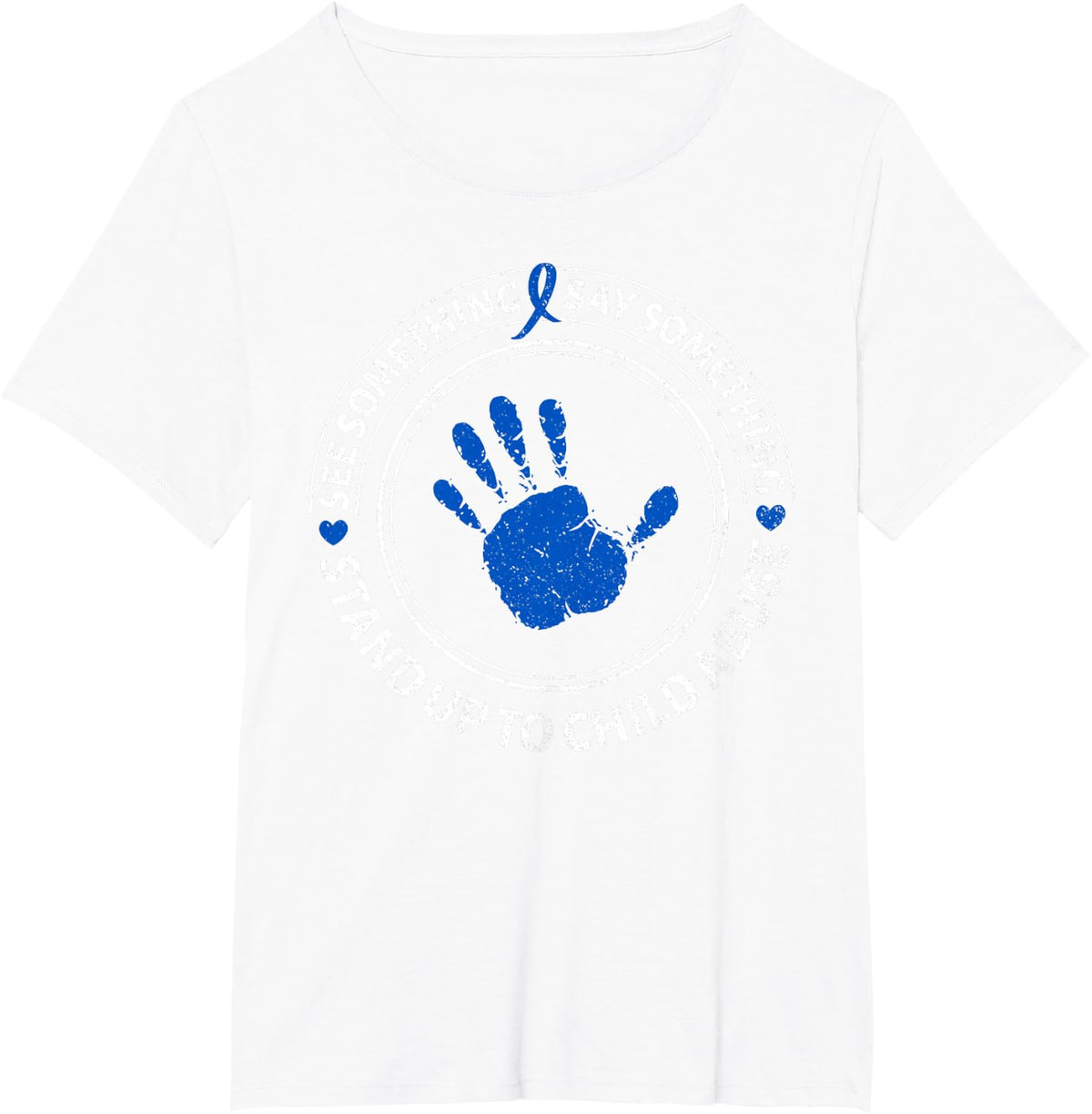 See Something Say Something Child Abuse Awareness Ribbon Tee T-Shirt - White