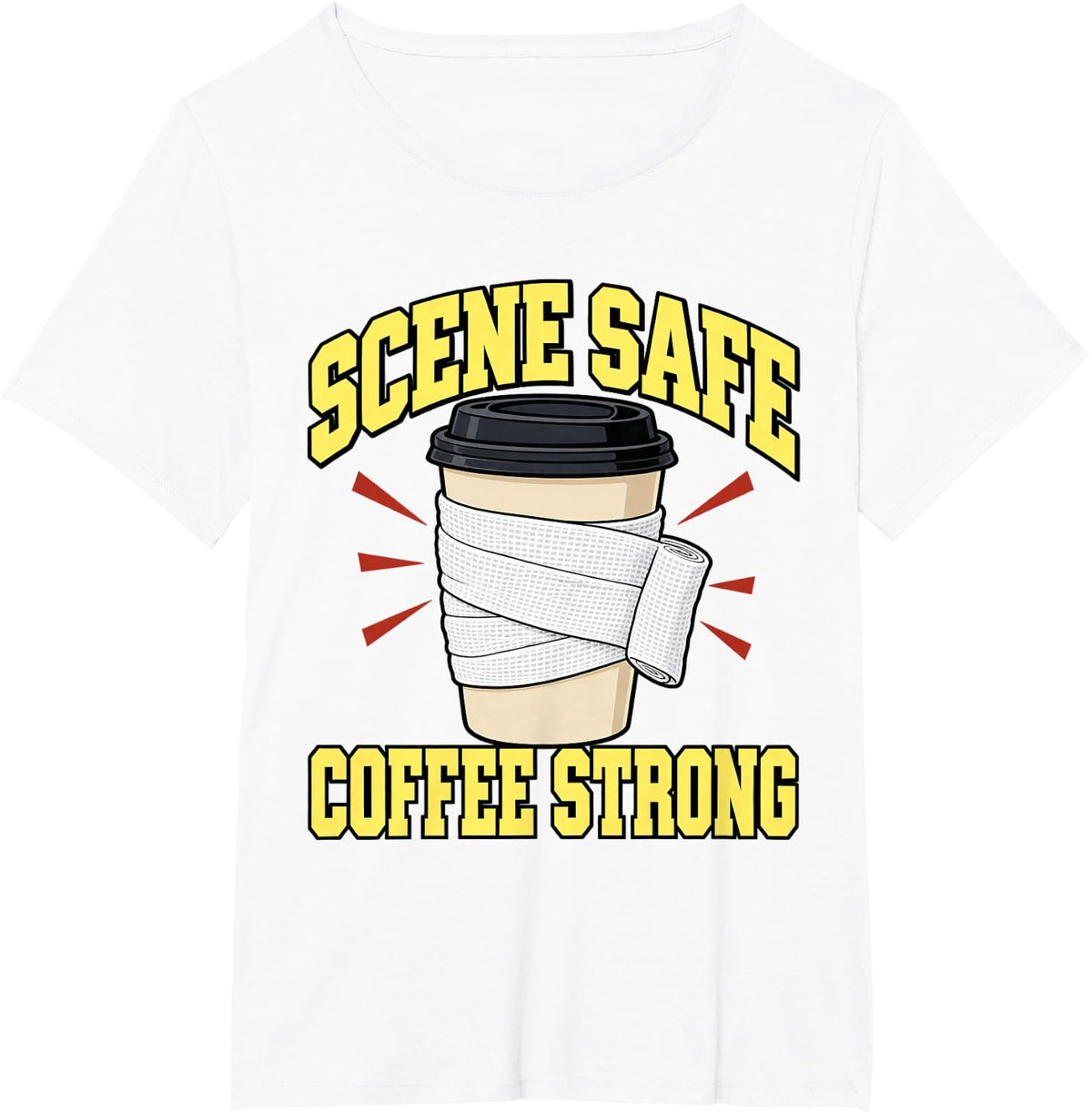 Paramedic Scene Safe Coffee Strong EMT Medic Gauze T-Shirt - White