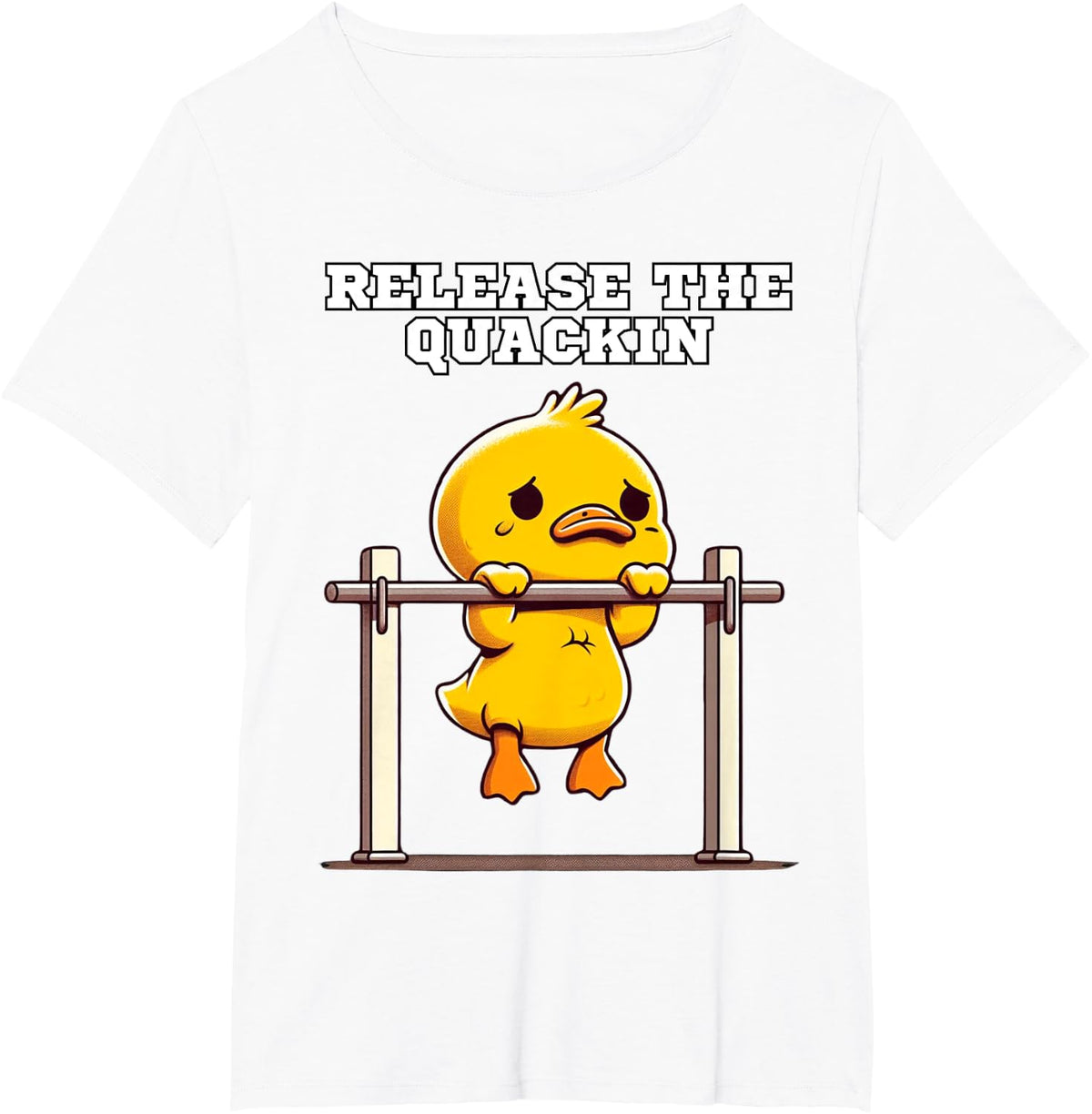 Release The Quackin - Funny Fitness Duck T-Shirt - White