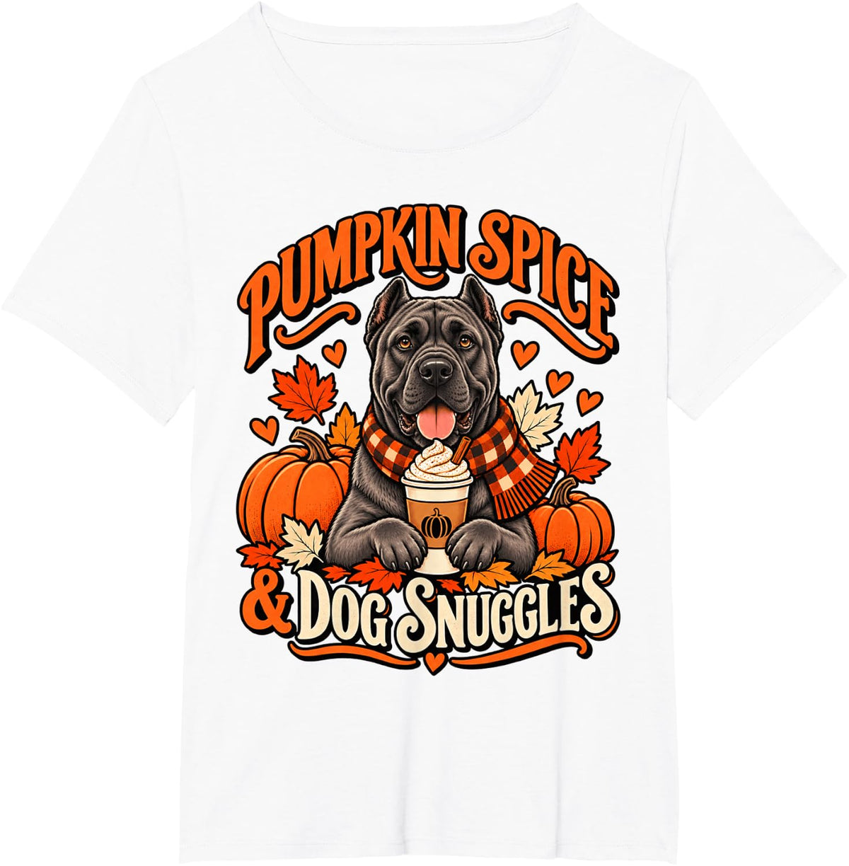 Pumpkin Spice Dog Snuggles Cane Corso Fall Thanksgiving T-Shirt - White