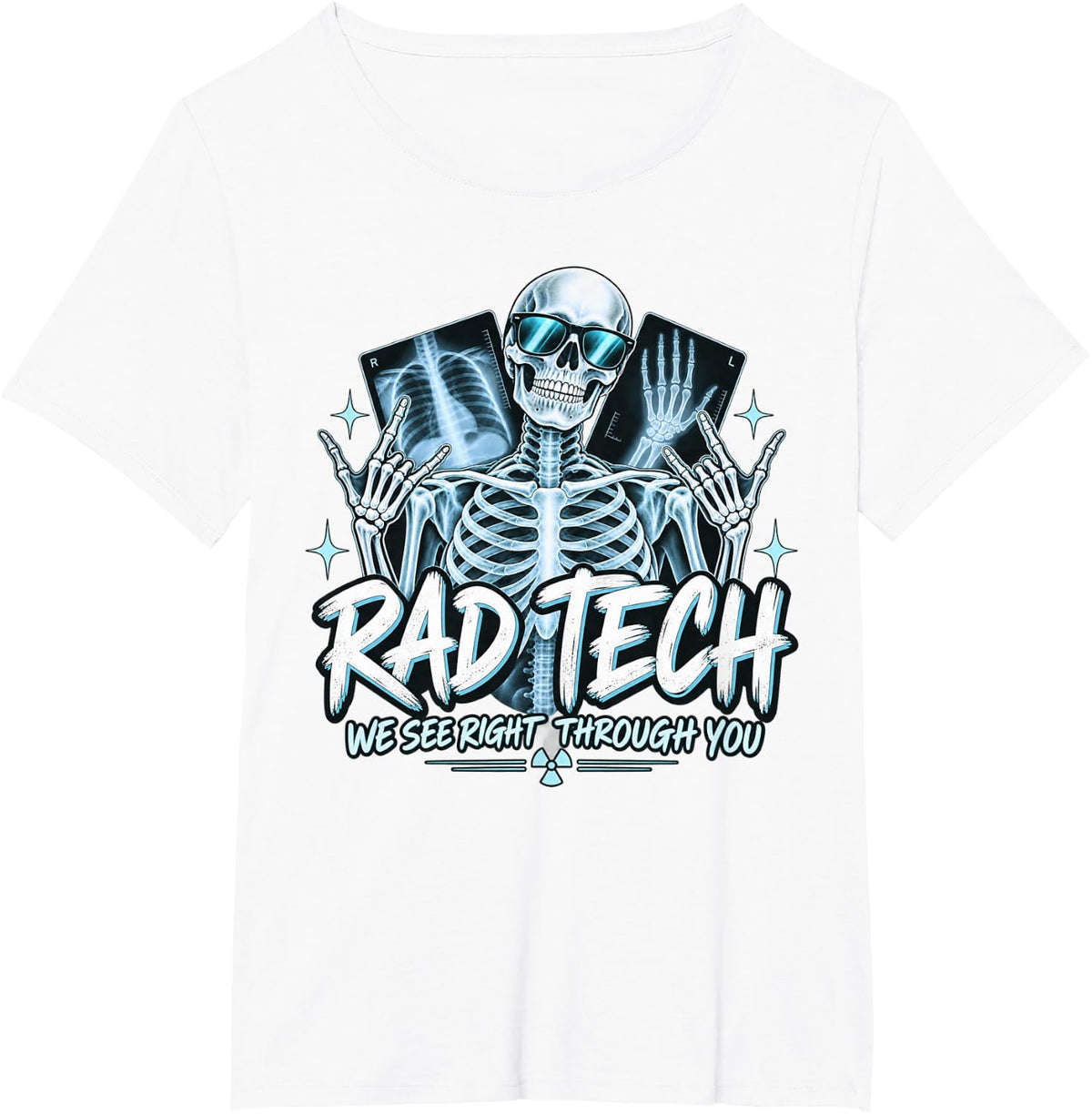 Rad Tech Xray Technician Radiologic Technologist Radiology T-Shirt - White