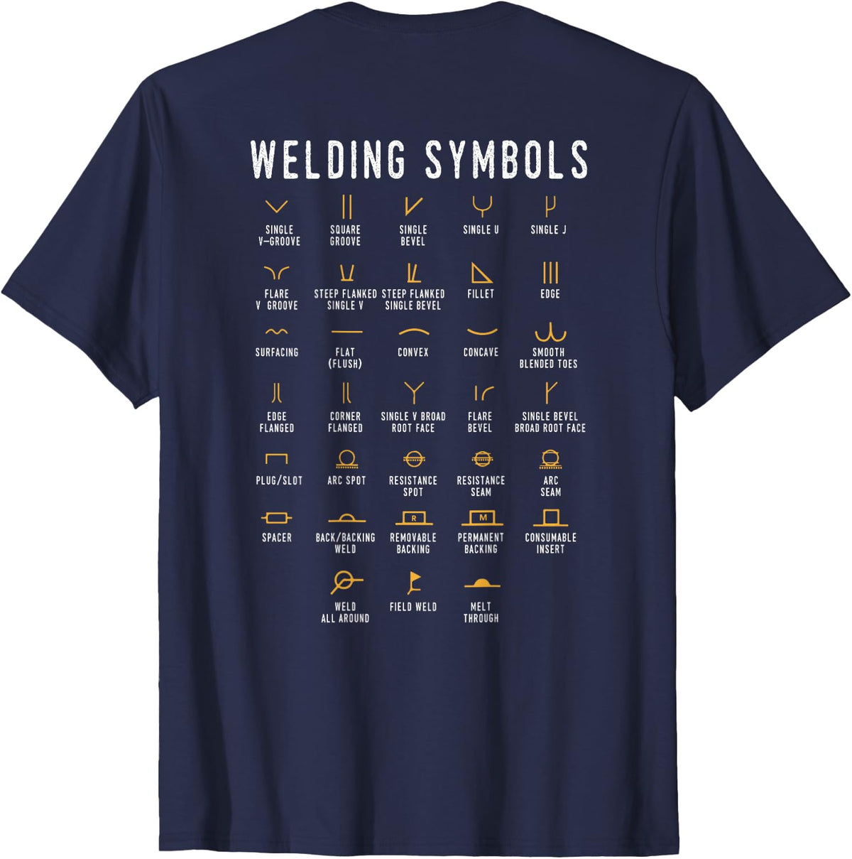 Welding Symbols - Funny Welder (On Back) T-Shirt - Navy Blue