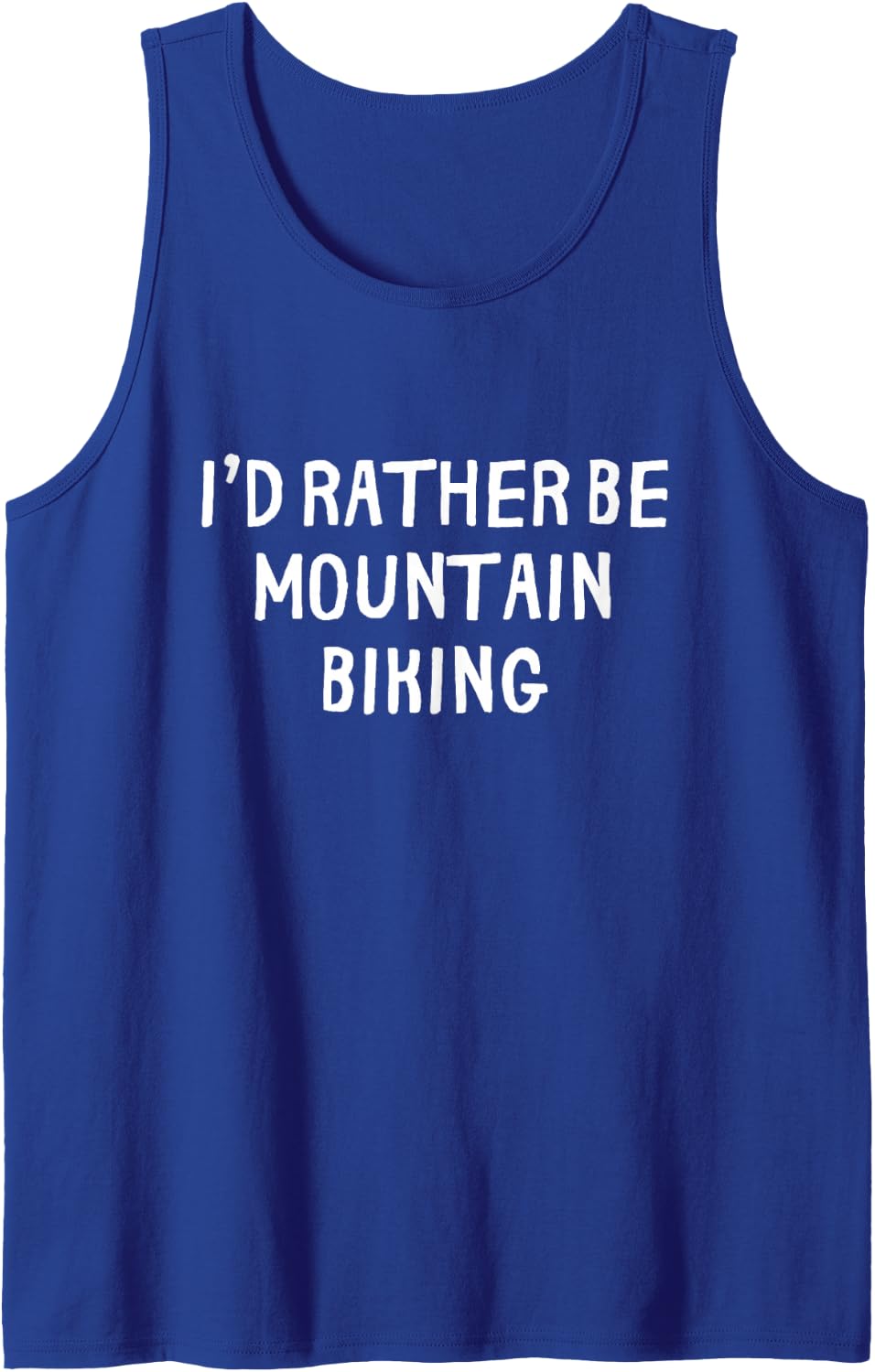I'd Rather Be Mountain Biking Funny Saying Humor Sleeveless Tank Top - Royal Blue