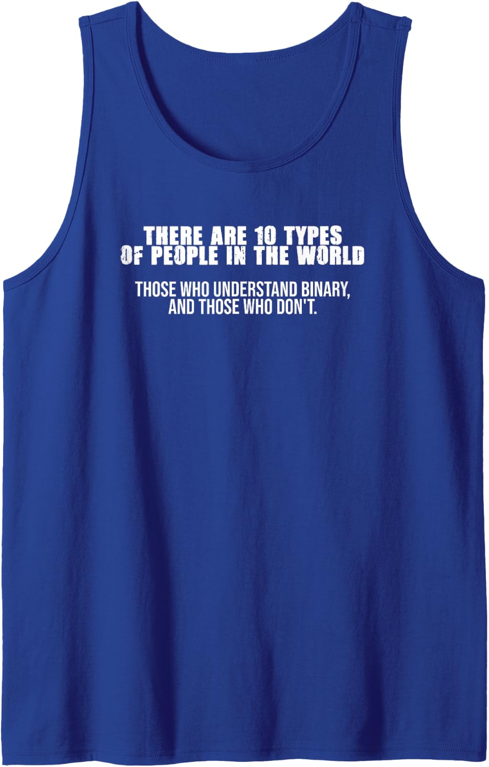 There are 10 Types of People in The World Binary Sleeveless Tank Top - Royal Blue