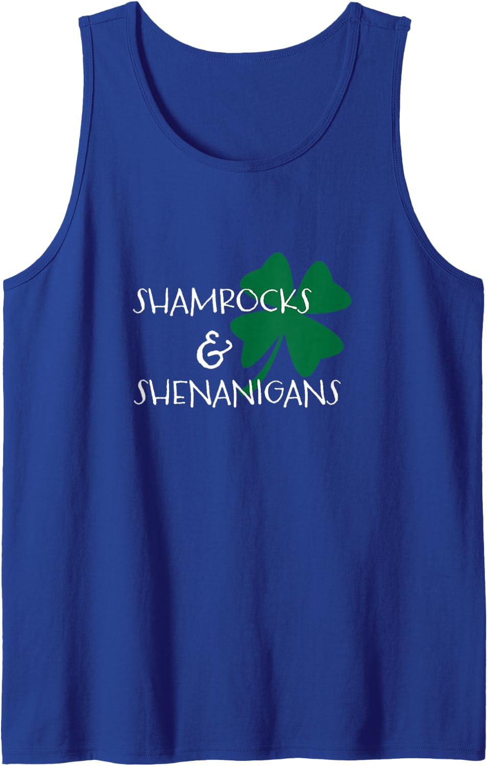 Funny St Patricks Day Shamrocks & Shenanigans Sleeveless Tank Top - Royal Blue