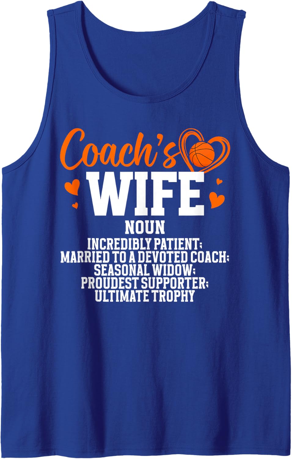 Basketball Coach's Wife Definition Basketball Coach Wife Sleeveless Tank Top - Royal Blue
