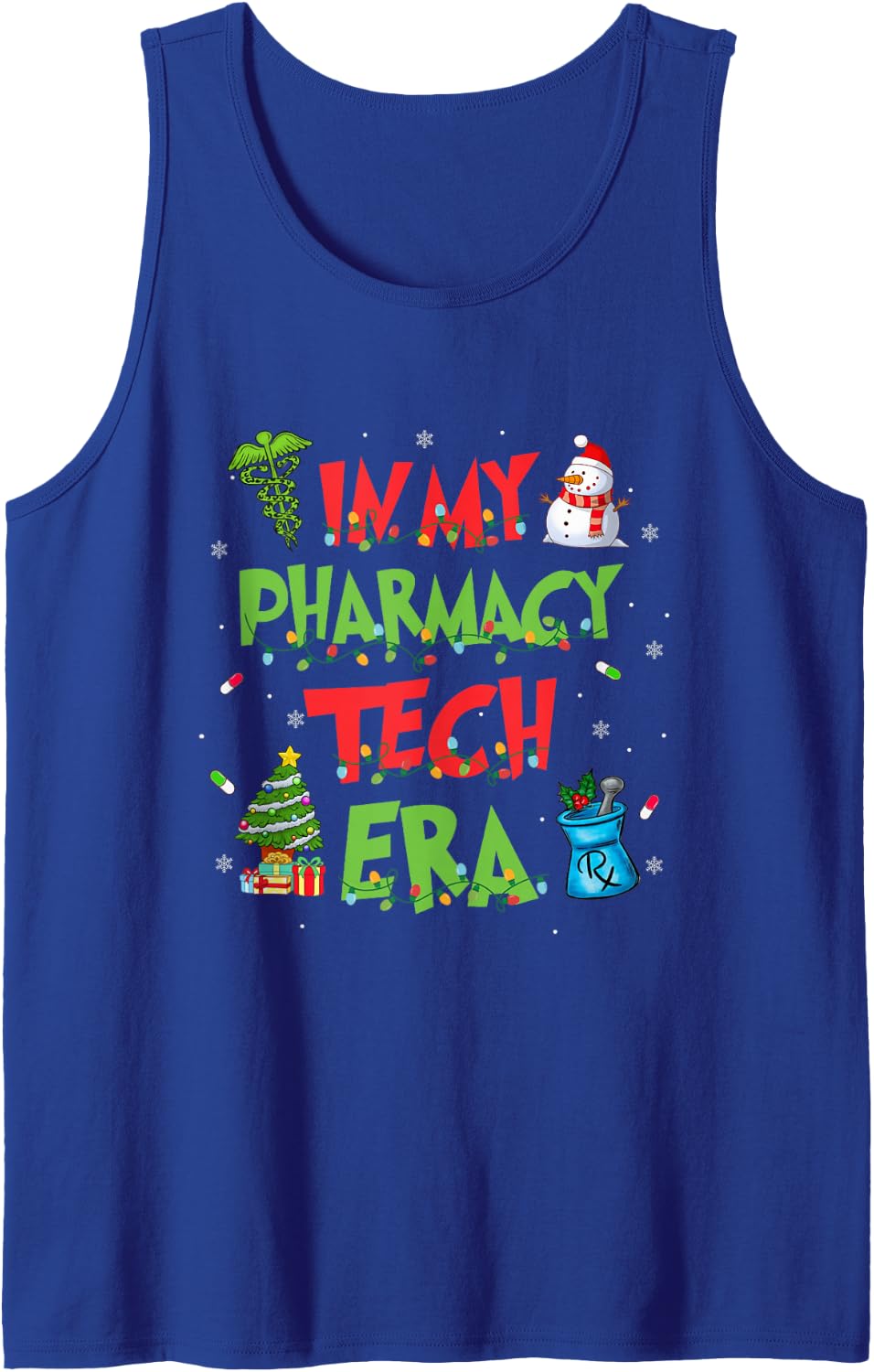 in My Pharmacy Tech Era Christmas Pharmacy Technician Sleeveless Tank Top - Royal Blue