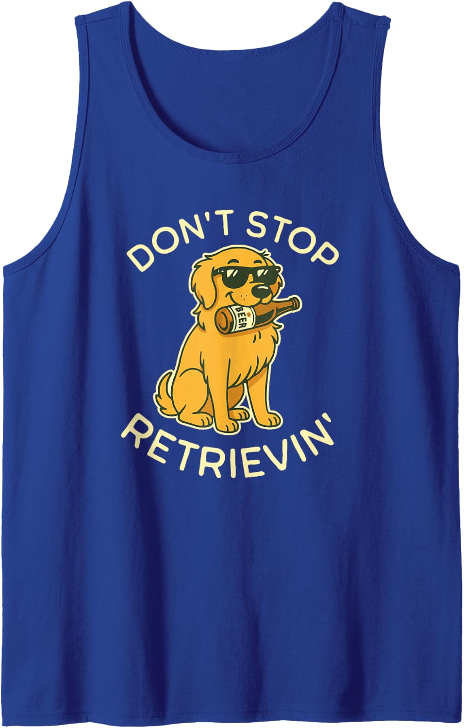 Don’t Stop Retrievin’ Funny Golden Retriever Beer Dog Lover Tank Top - Royal Blue