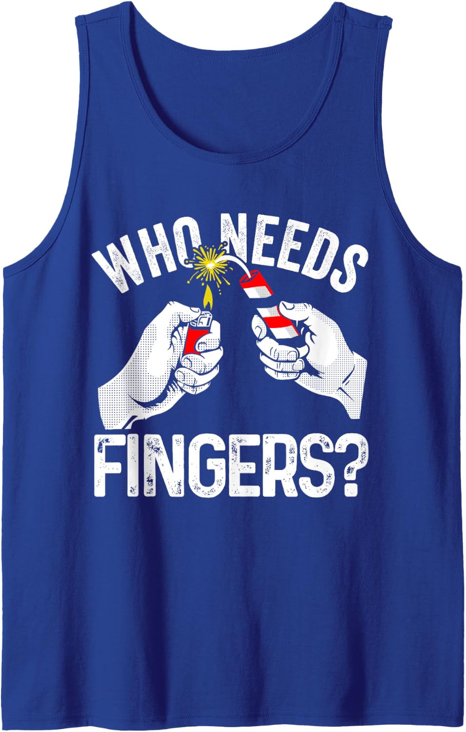 Who Needs Fingers Fireworks Funny 4th Of July Tank Top - Royal Blue