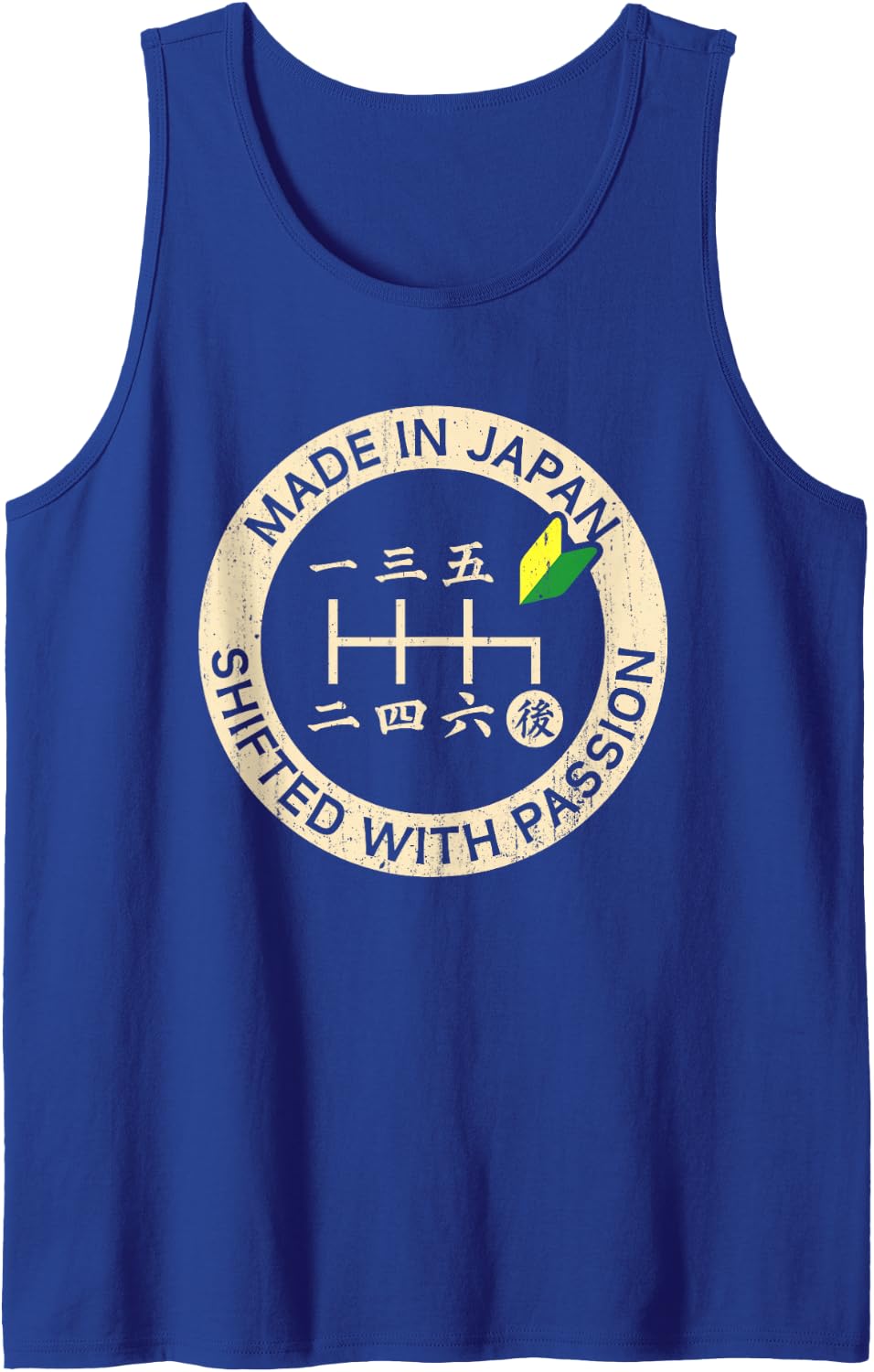 Japan Shifted with Passion 6 Speed Manual Transmission Sleeveless Tank Top - Royal Blue
