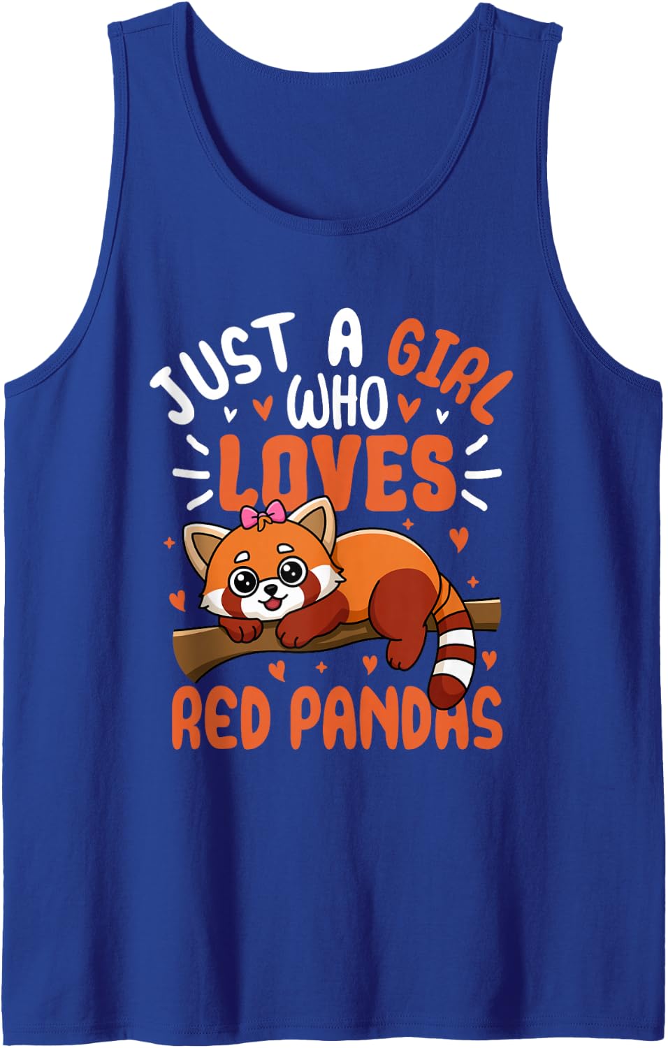 Just A Girl Who Loves Red Pandas Sleeveless Tank Top - Royal Blue
