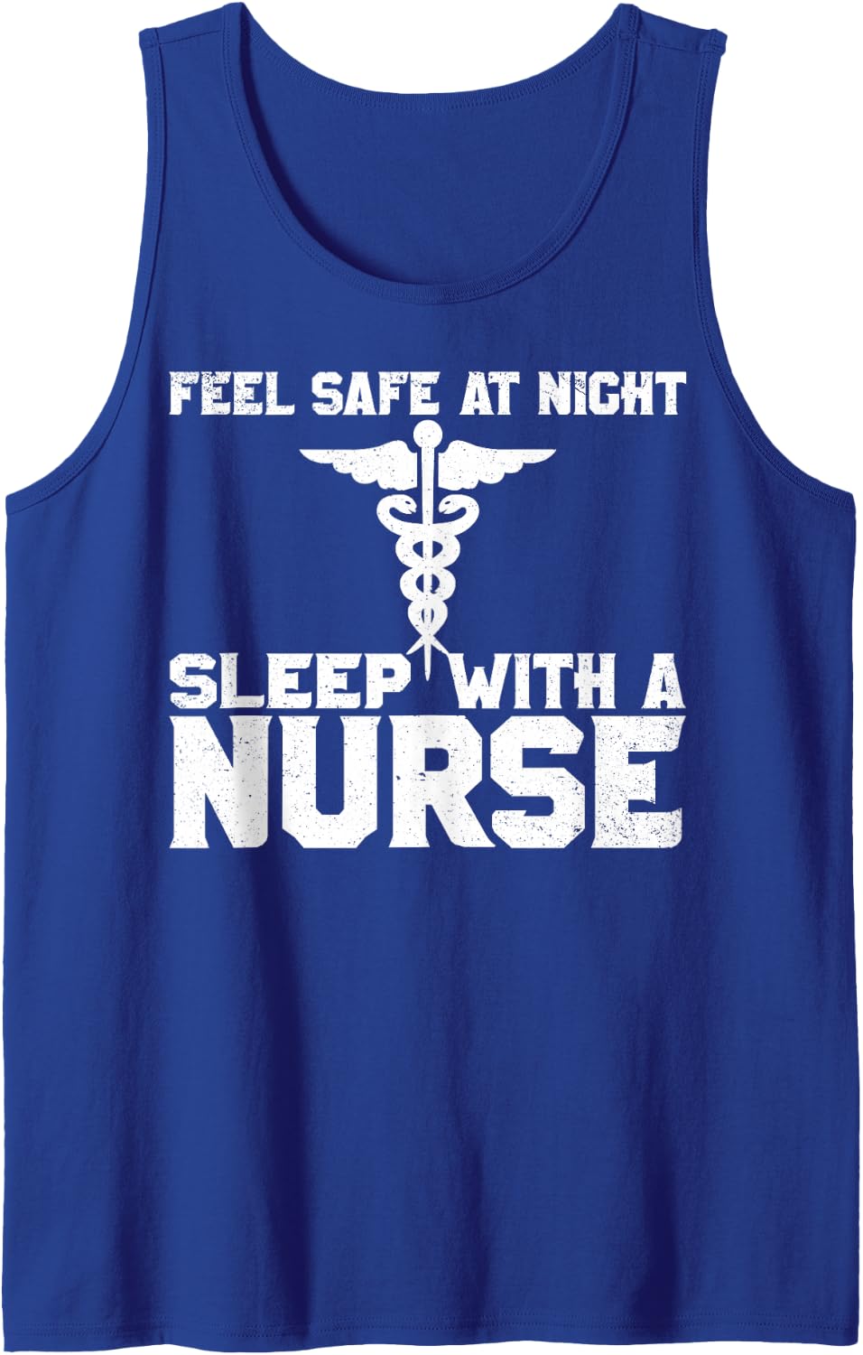 Feel Safe At Night Sleep With A Nurse Gift Tank Top - Royal Blue
