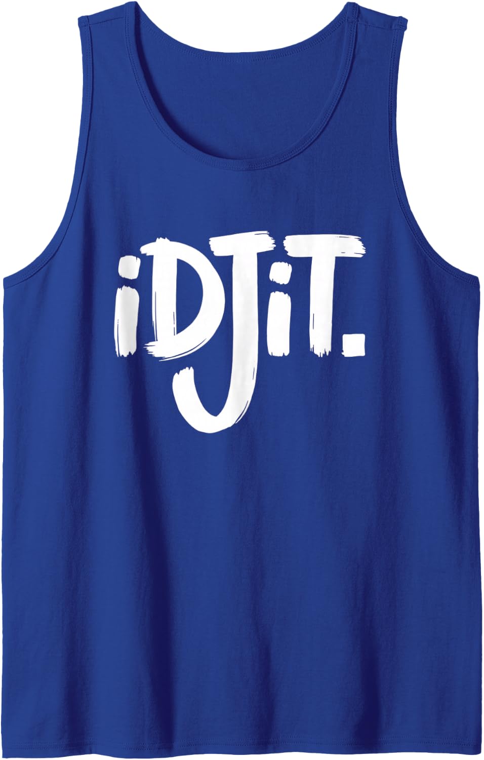 Idjit. Funny Sarcastic Humor Novelty Joke Sleeveless Tank Top - Royal Blue