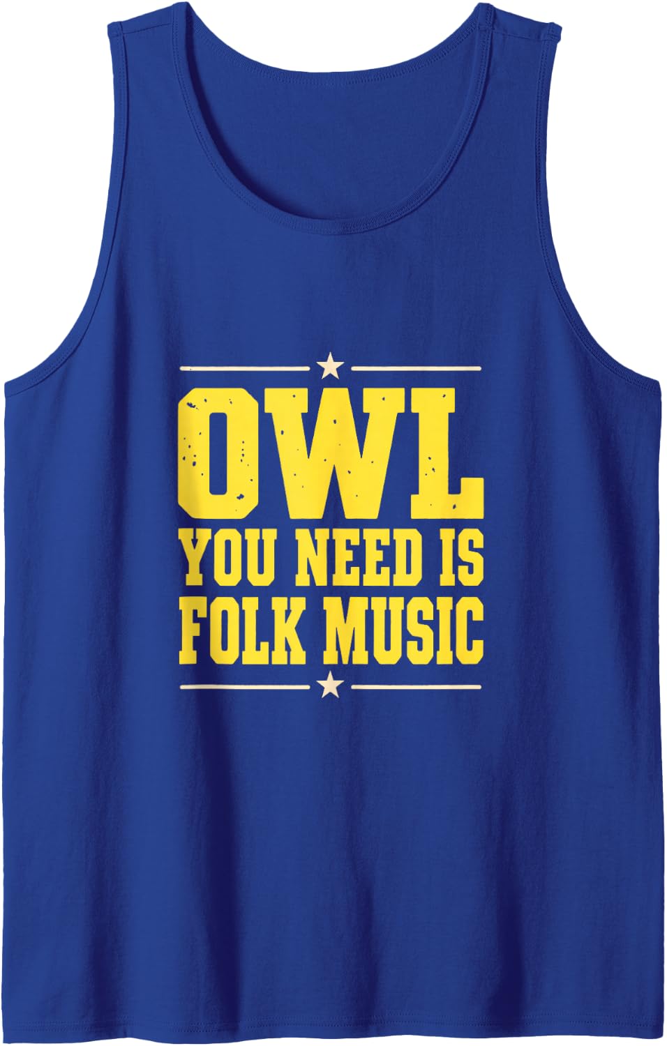 Owl You Need is Folk Music Funny Sleeveless Tank Top - Royal Blue
