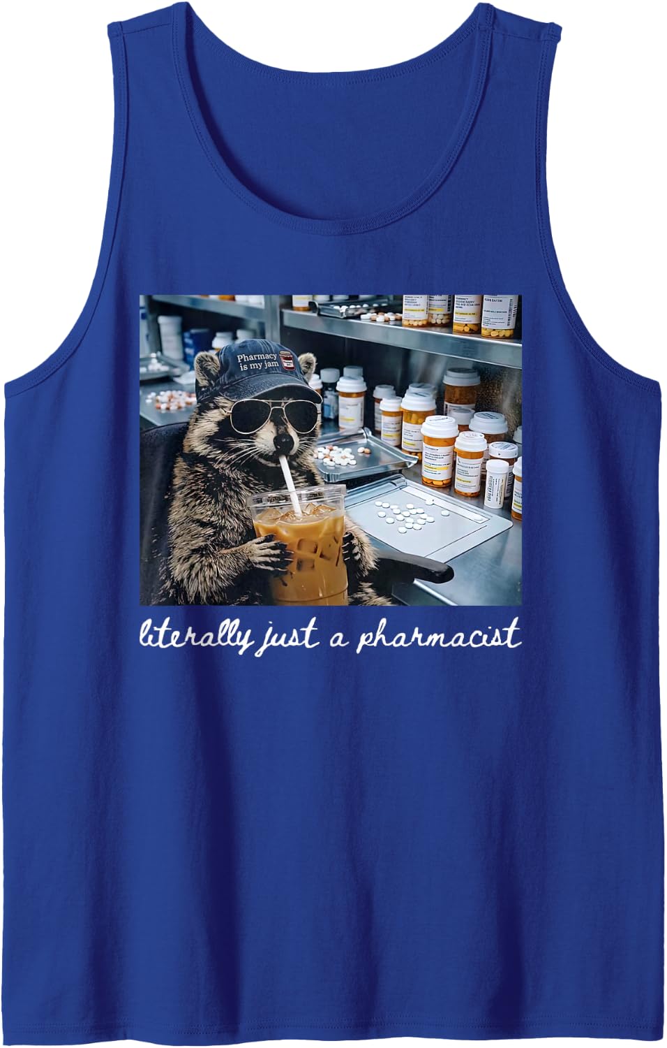 Literally Just A Pharmacist Raccoon Coffee Pharmacy Tech Sleeveless Tank Top - Royal Blue