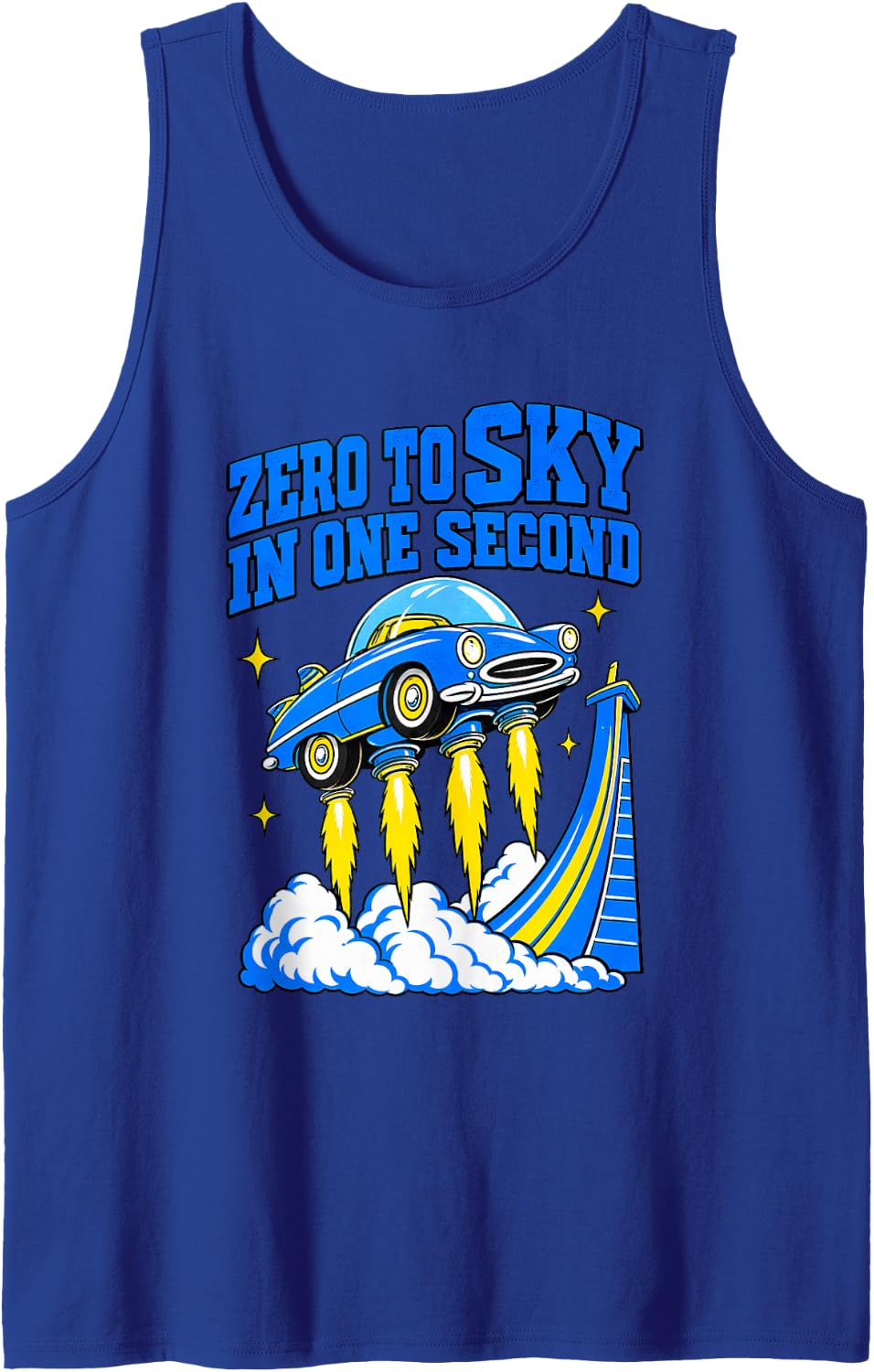 Zero to Sky in One Second Flying Car Car Guy Humor Sleeveless Tank Top - Royal Blue