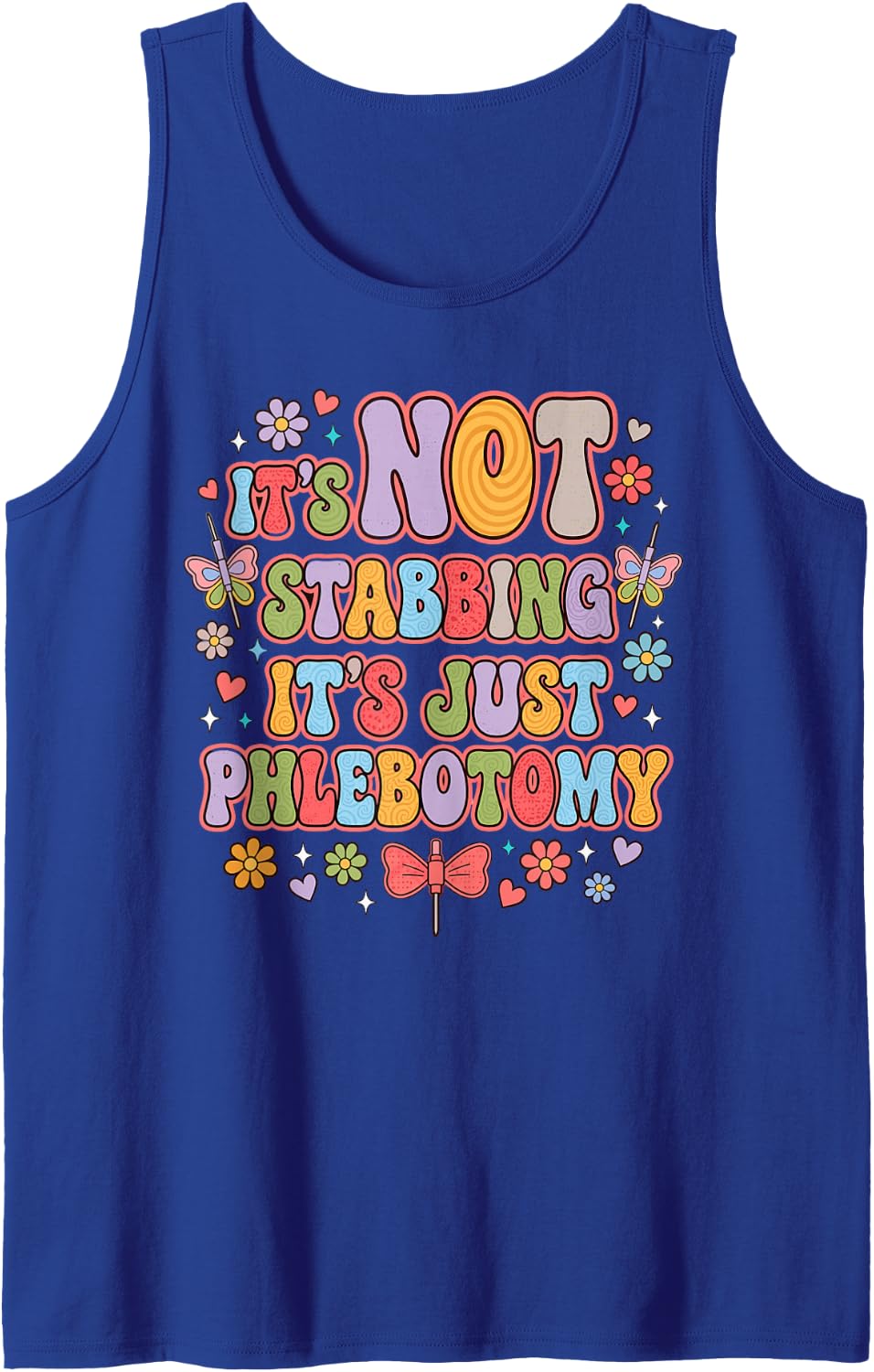 It's Not Stabbing It's Just Phlebotomy Phlebotomist Sleeveless Tank Top - Royal Blue
